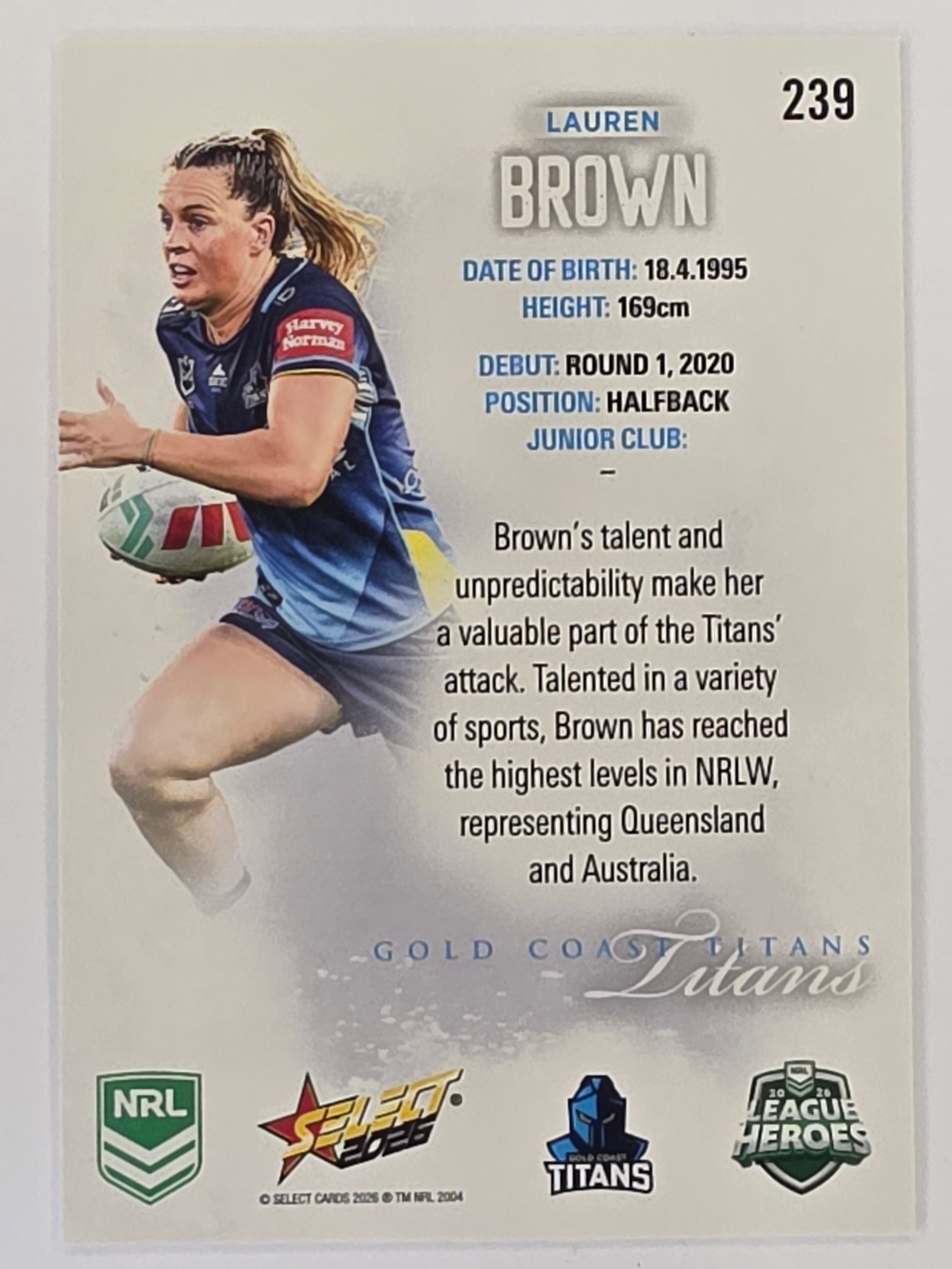 NRL 2026 League Heroes | Base | #239 | Lauren Brown | NRLW Gold Coast Titans
