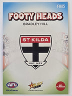 2026 AFL Footy Stars Footy Heads FH85 Bradley Hill - St Kilda Saints