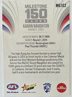 2026 AFL Footy Stars Milestone Games MG102 Aaron Naughton - Western Bulldogs