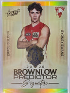 2026 AFL Select Footy Stars Brownlow Predictor Signature Gold BPSG77 #027/220 Errol Gulden - Sydney Swans