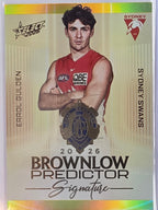 2026 AFL Select Footy Stars Brownlow Predictor Signature Gold BPSG77 #089/220 Errol Gulden - Sydney Swans