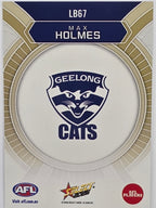 2026 AFL Footy Stars Luminous LB67 Max Holmes - Geelong Cats