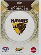 2026 AFL Footy Stars Luminous LB92 Massimo D’Ambrosio - Hawthorn Hawks