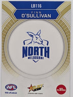 2026 AFL Footy Stars Luminous LB116 Finn O’Sullivan - North Melbourne Kangaroos