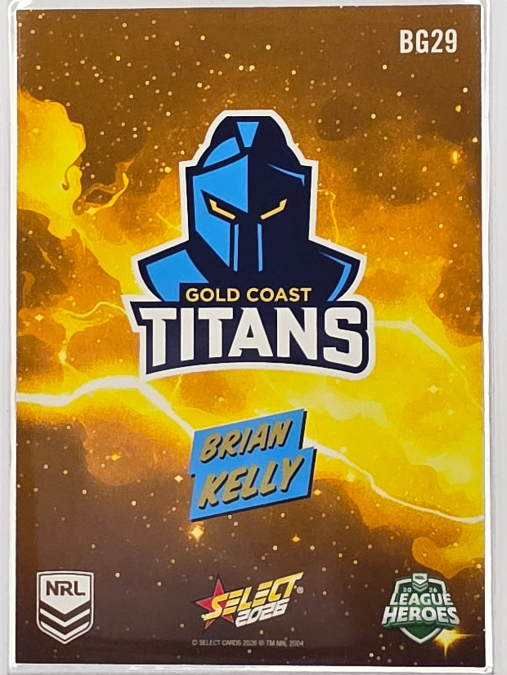 2026 Select NRL League Heroes | Bang GOLD | #BG29 | Brian Kelly | Titans