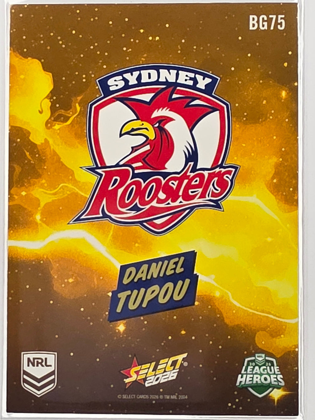 2026 Select NRL League Heroes | Bang GOLD | #BG75 | Daniel Tupou | Roosters