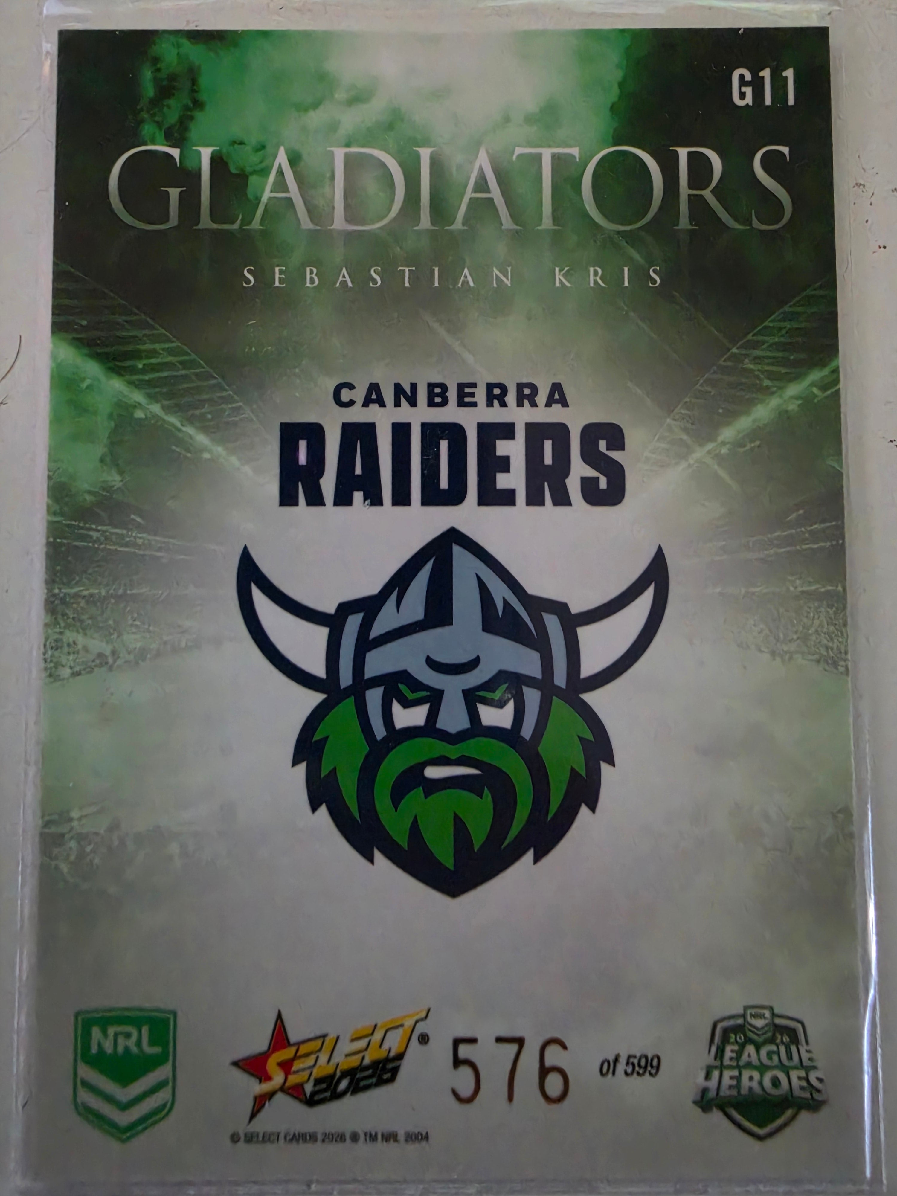 NRL 2026 League Heroes | Gladiators | #G11 | #576/599 | Sebastian Kris | Canberra Raiders