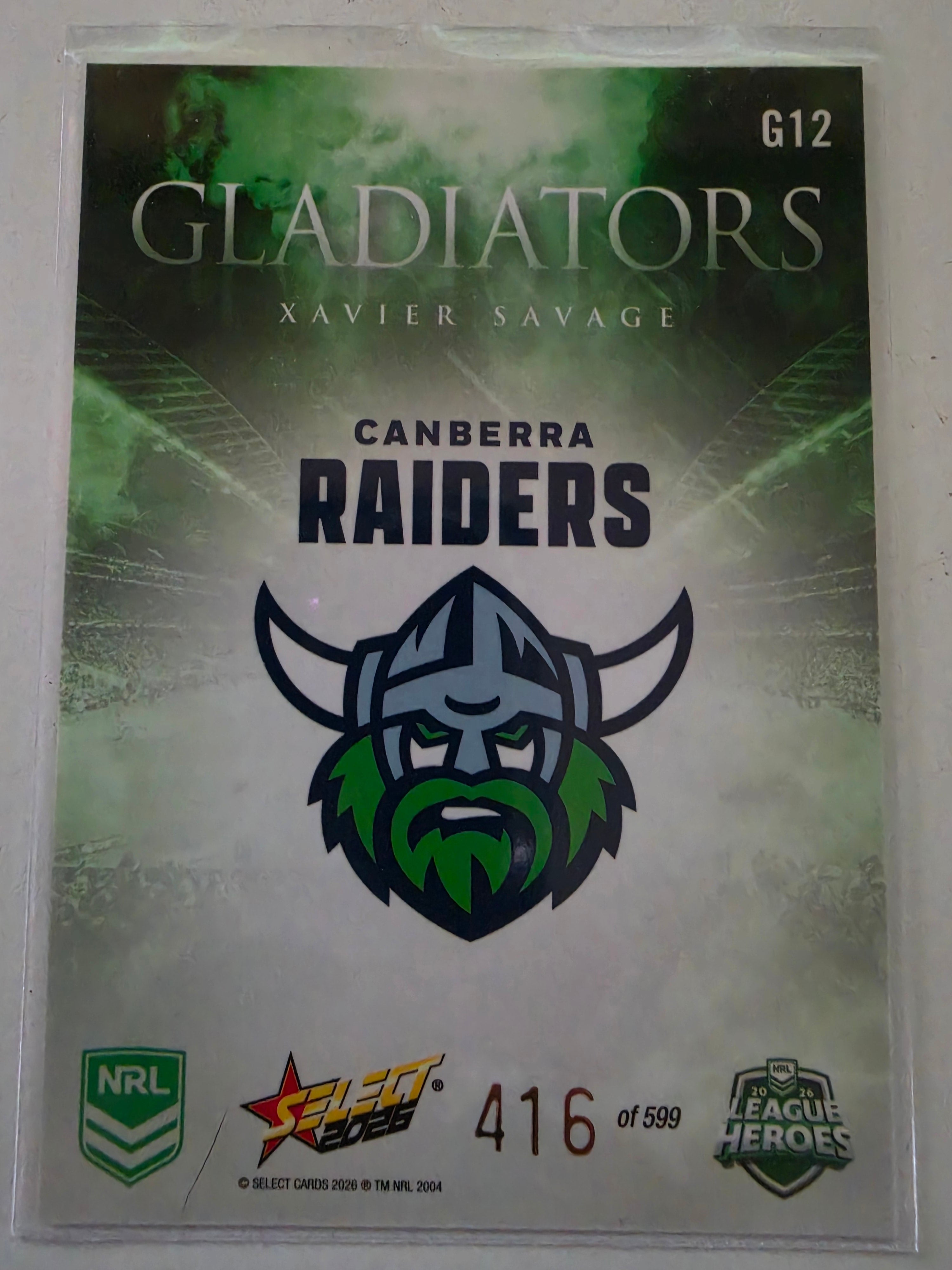 NRL 2026 League Heroes | Gladiators | #G12 | #416/599 | Xavier Savage | Canberra Raiders (Copy) (Copy)