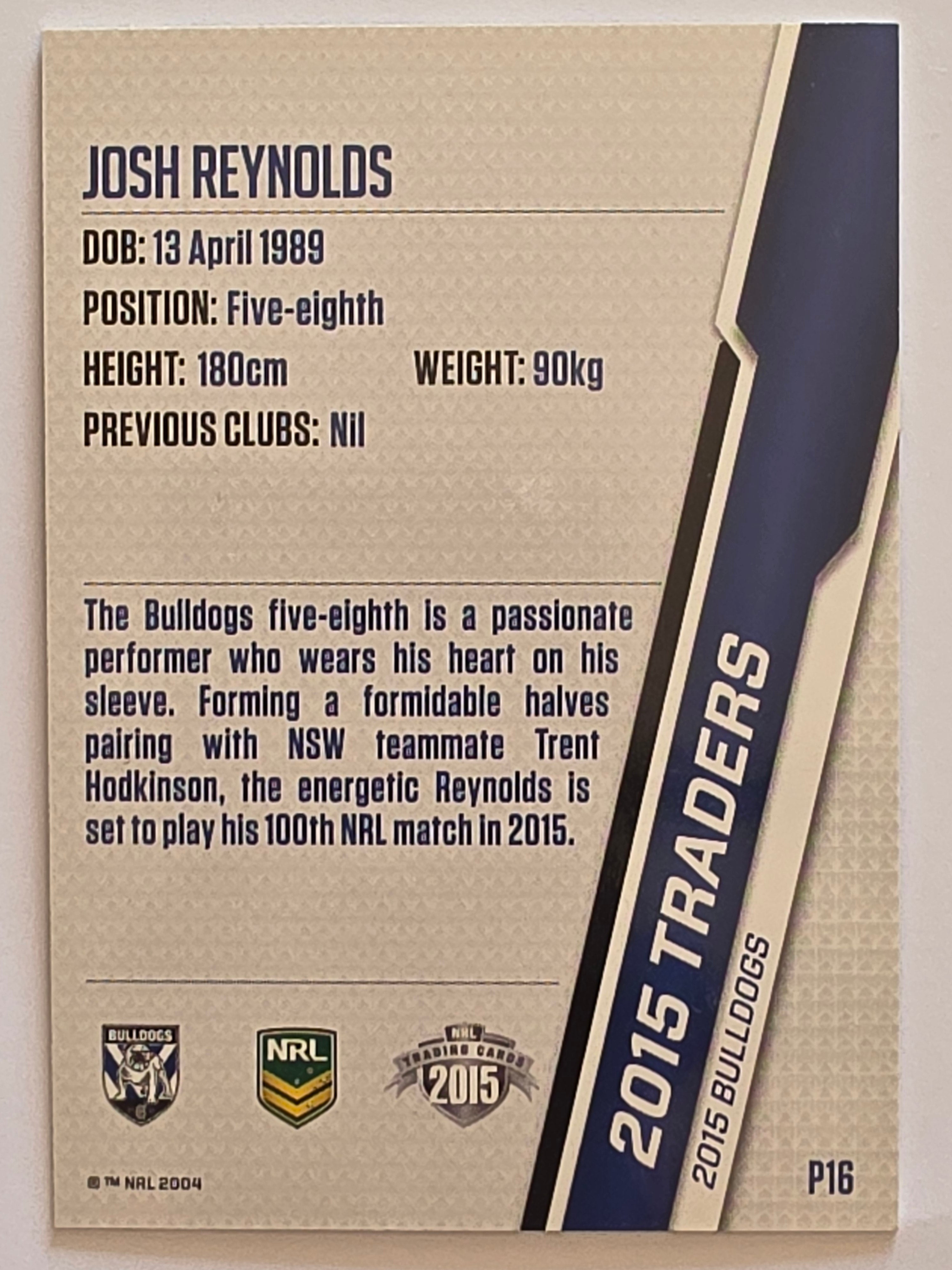 NRL 2015 Traders | Silver Parallel #P16 Josh Reynolds Canterbury Bulldogs