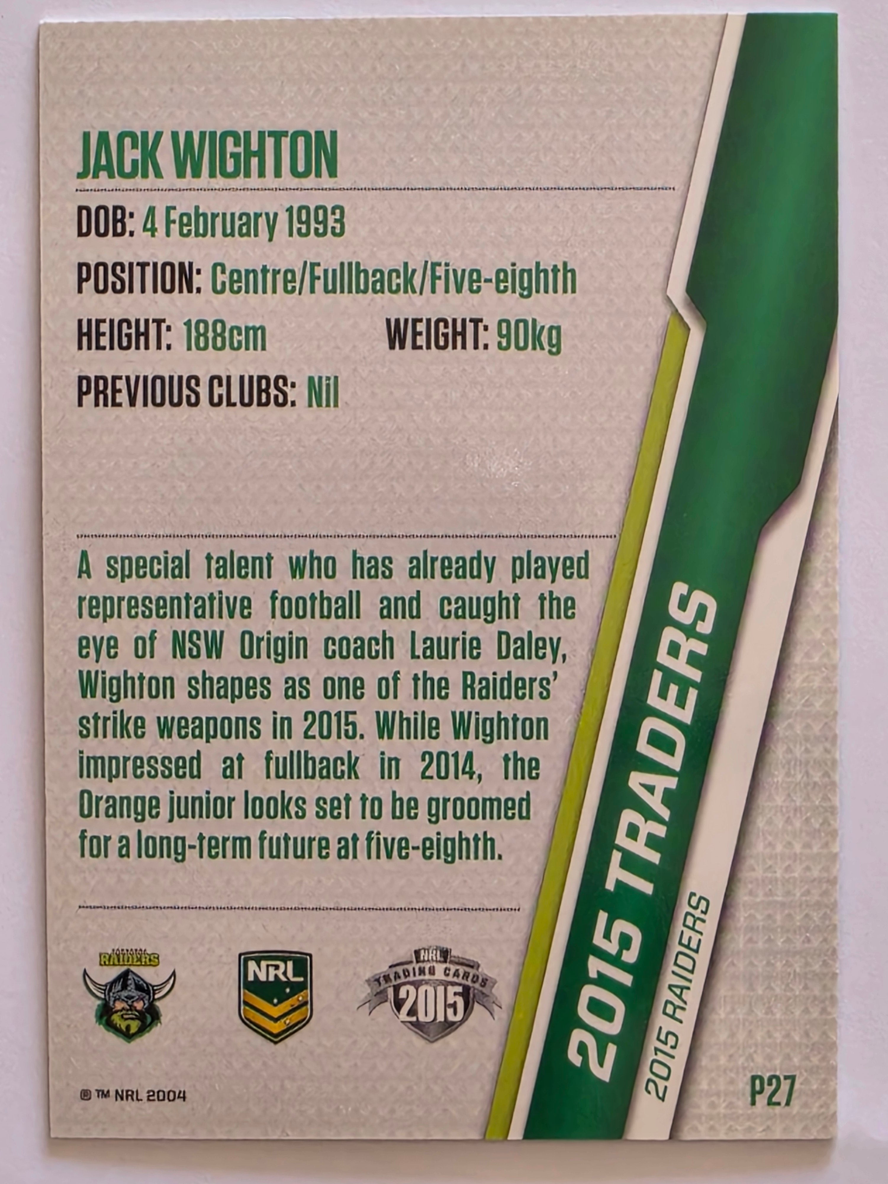 NRL 2015 Traders | Silver Parallel #P27 Jack Wighton Canberra Raiders