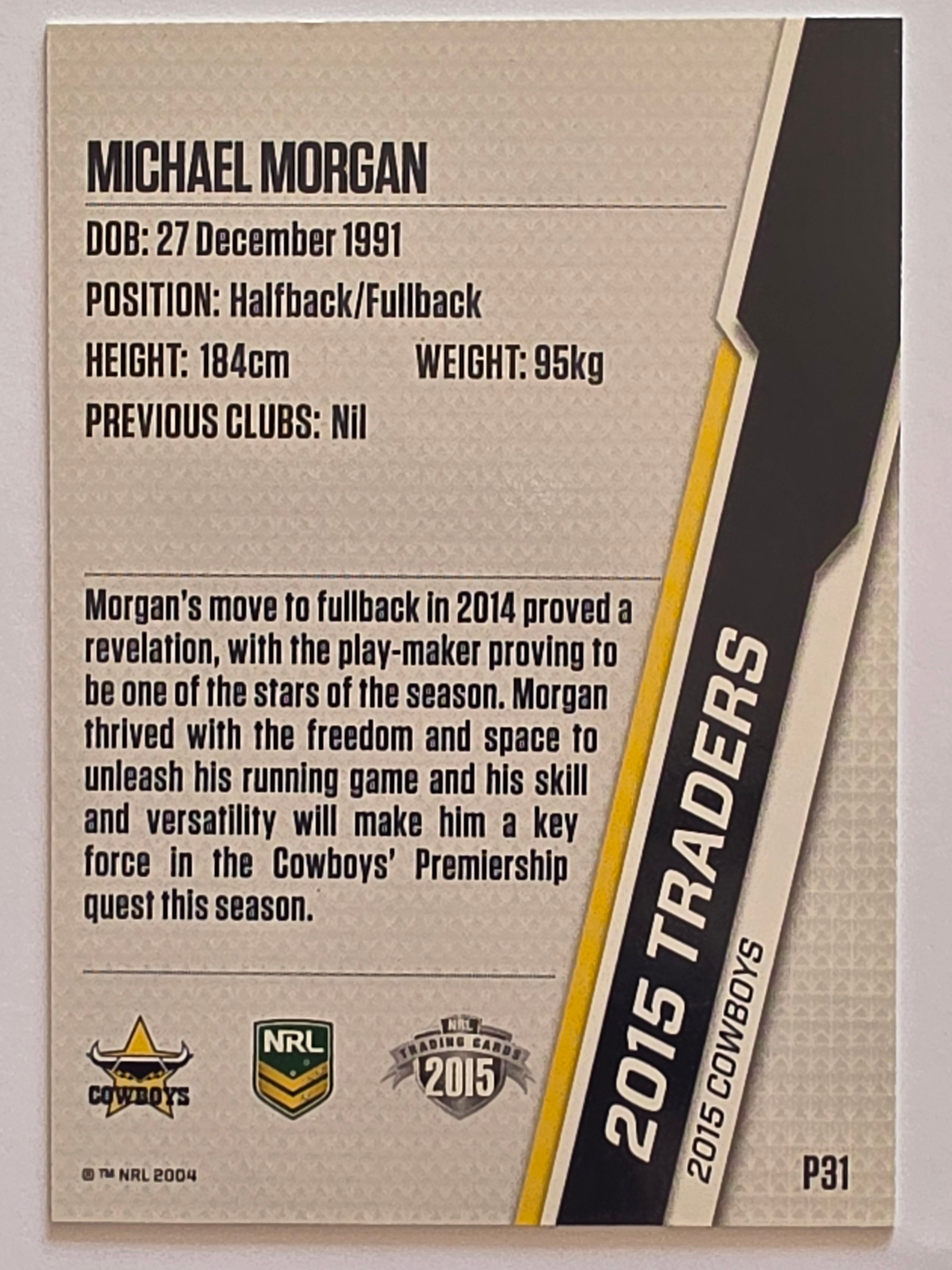 NRL 2015 Traders | Silver Parallel #P31 Michael Morgan North Queensland Cowboys