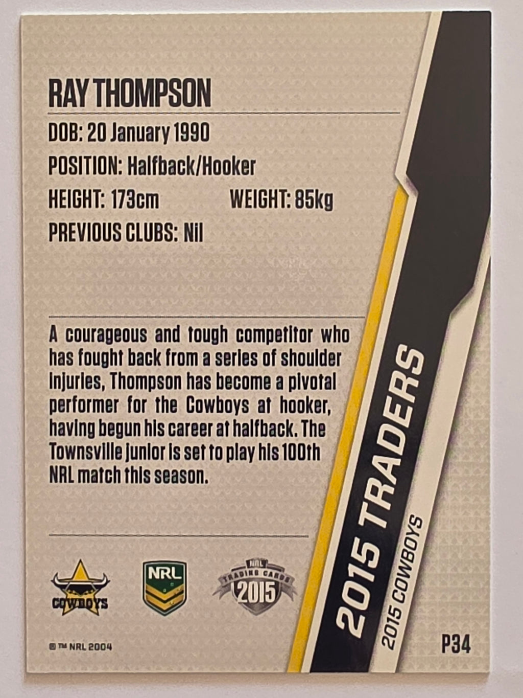NRL 2015 Traders | Silver Parallel #P34 Ray Thompson North Queensland Cowboys