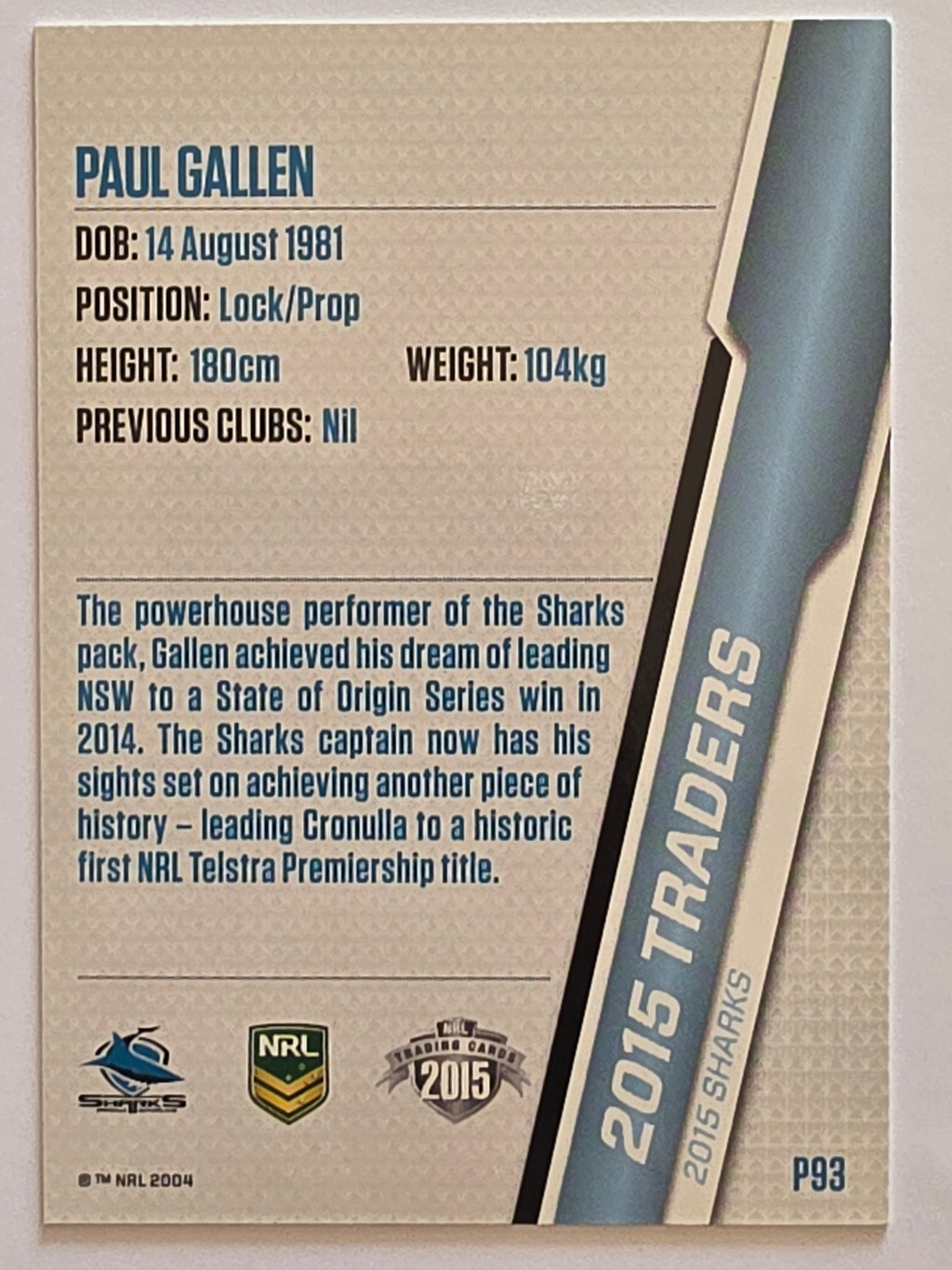 NRL 2015 Traders | Silver Parallel #P93 Paul Gallen Cronulla Sharks