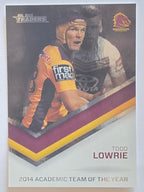 NRL 2015 Traders | Season to Remember #STR31 | Todd Lowrie | Brisbane Broncos