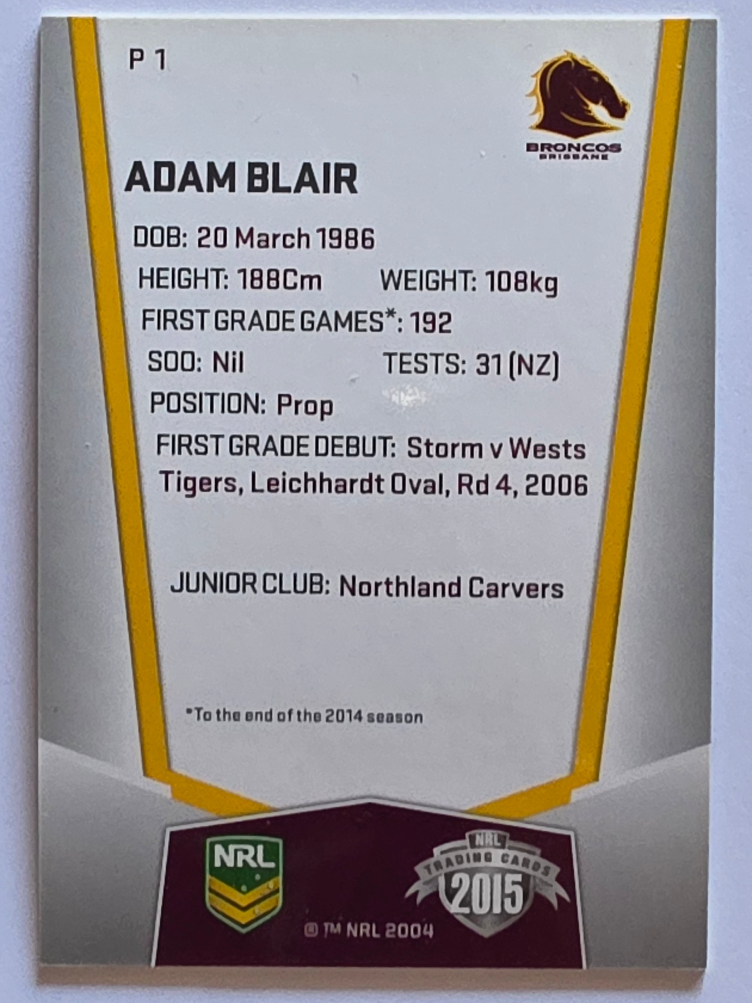 NRL 2015 Elite | Silver Parallel #P1 | Adam Blair | Brisbane Broncos