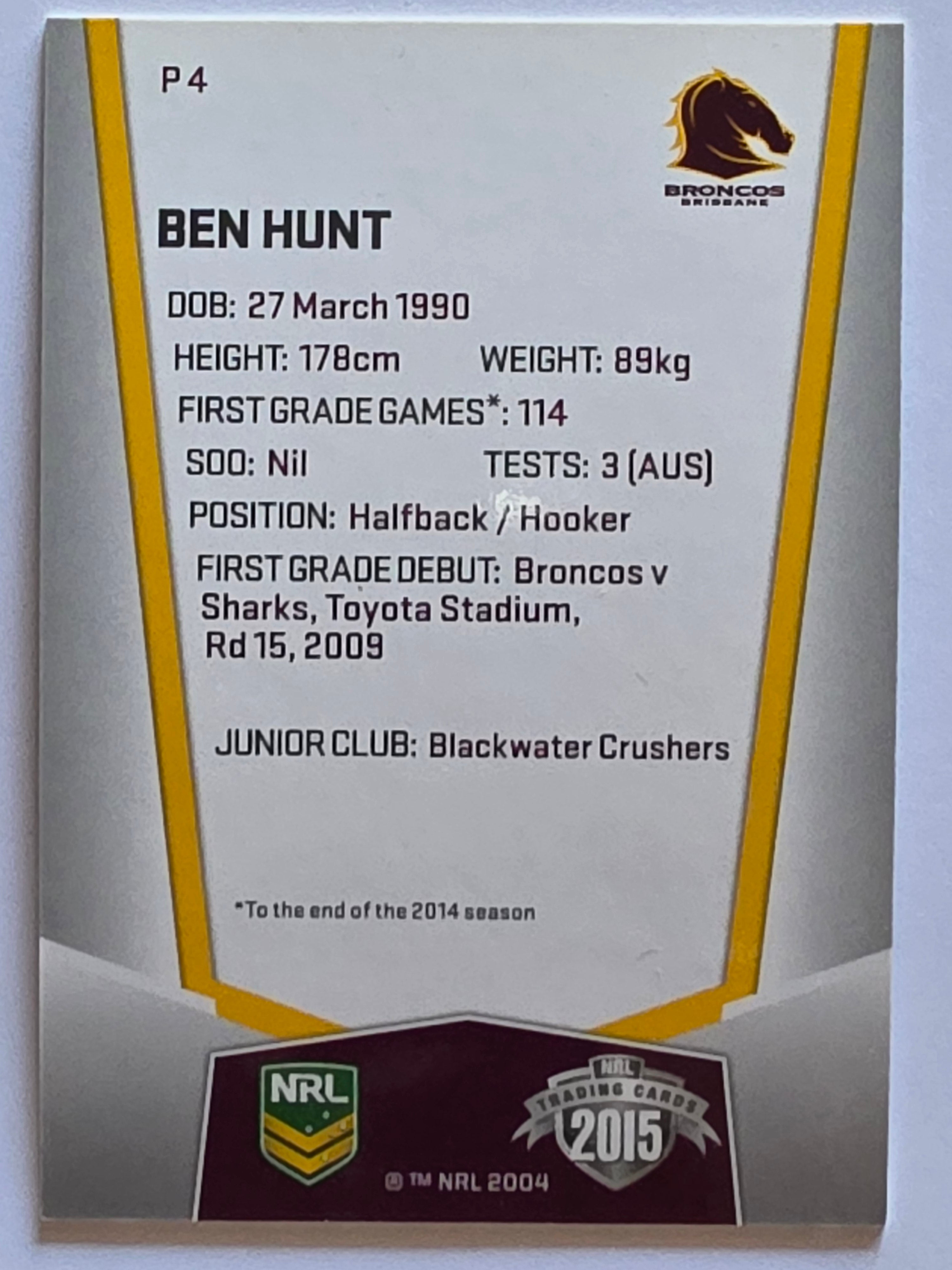 NRL 2015 Elite | Silver Parallel #P4 | Ben Hunt | Brisbane Broncos