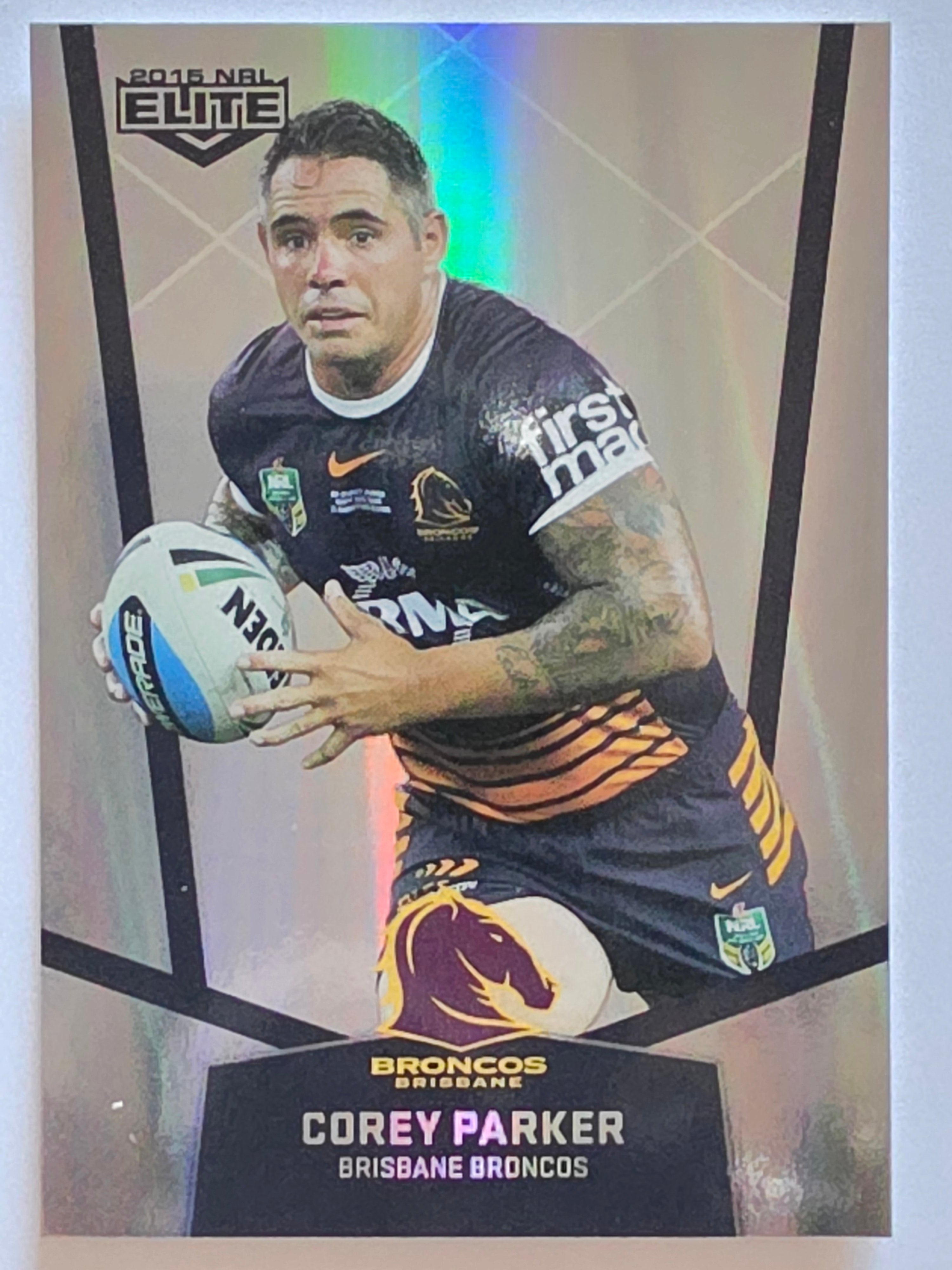NRL 2015 Elite | Silver Parallel #P7 | Corey Parker | Brisbane Broncos