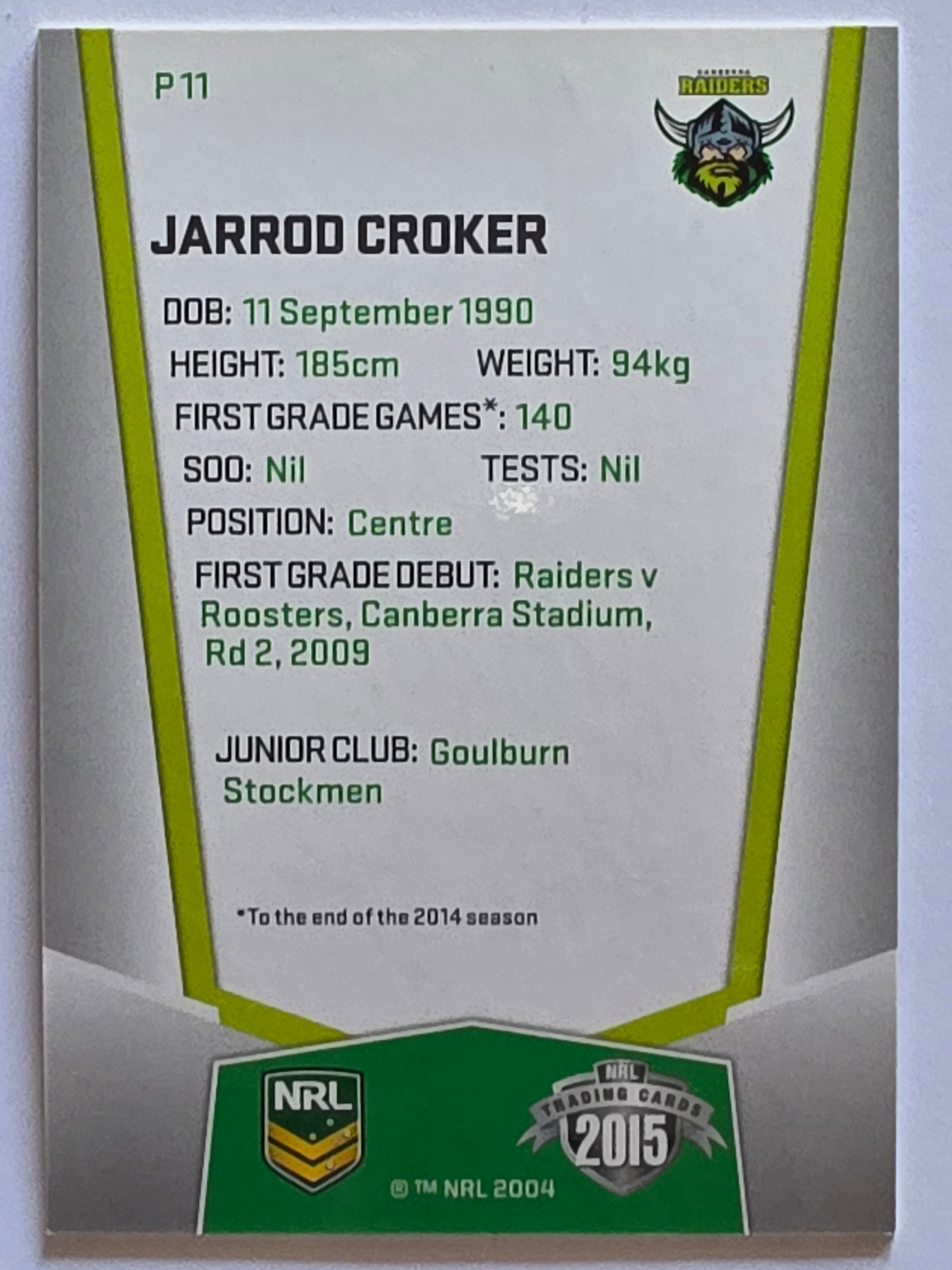 NRL 2015 Elite | Silver Parallel #P11 | Jarrod Croker | Canberra Raiders