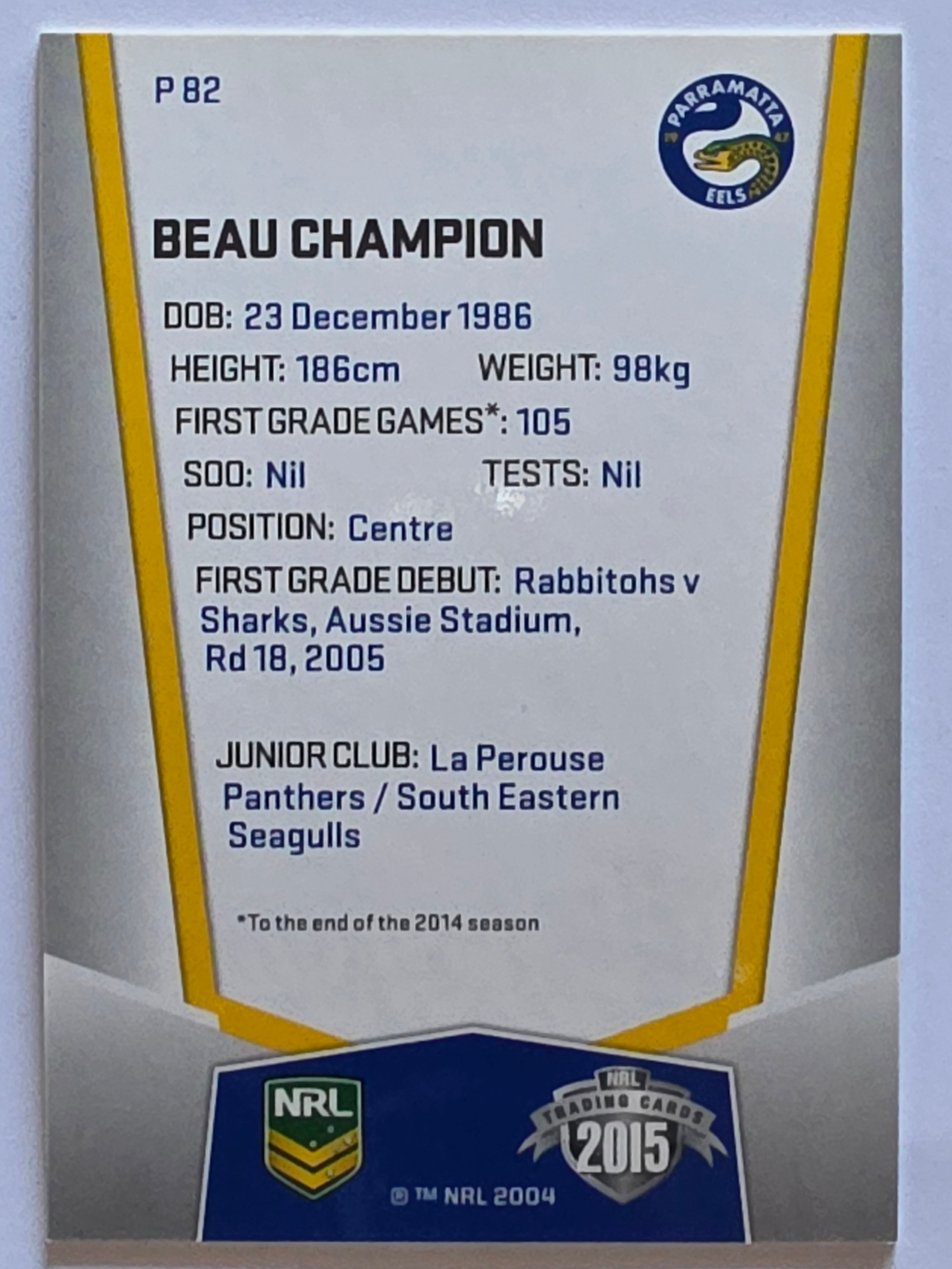NRL 2015 Elite | Silver Parallel #P82 | Beau Champion | Parramatta Eels