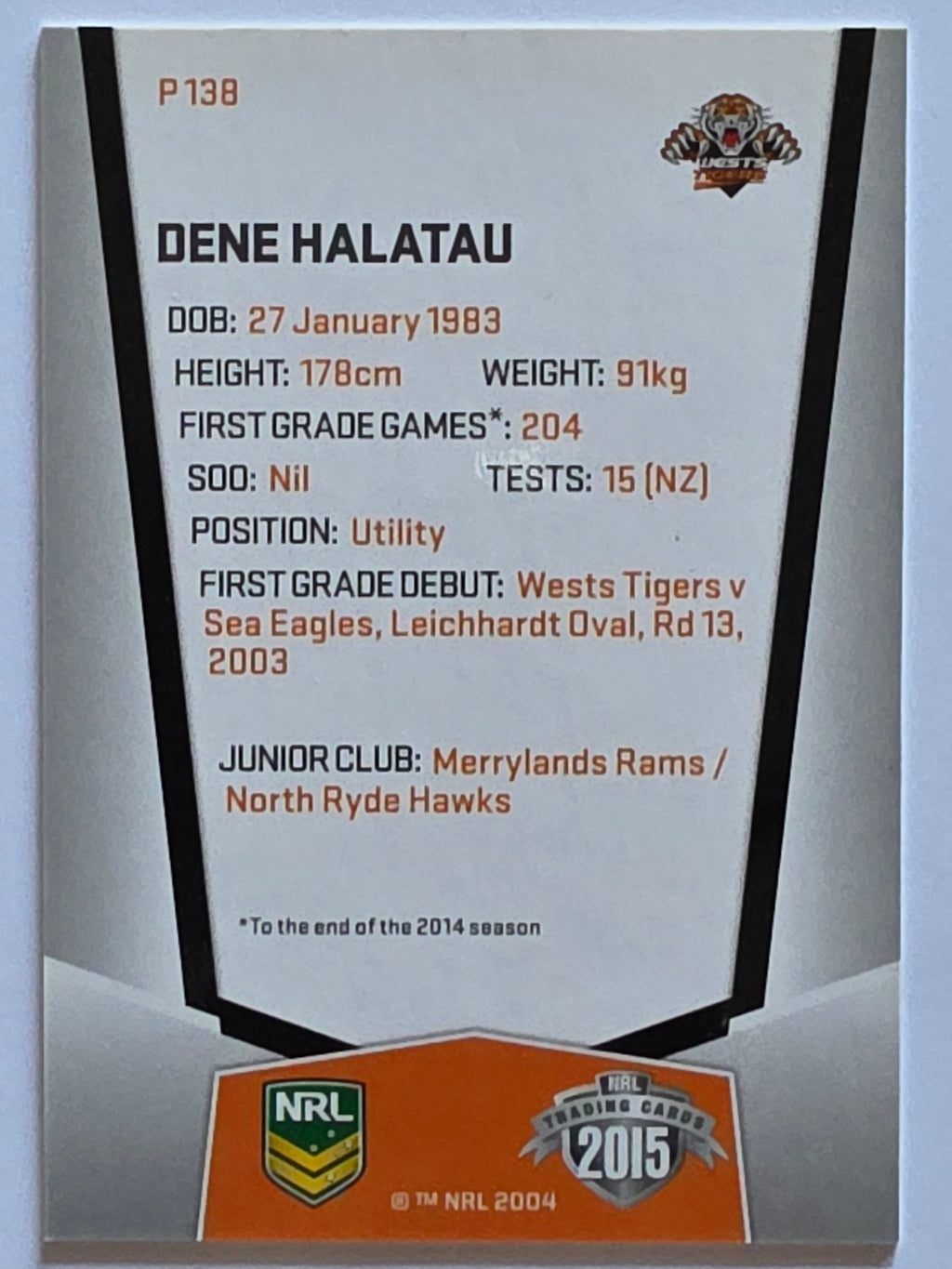 NRL 2015 Elite | Silver Parallel #P138 | Dene Halatau | Wests Tigers