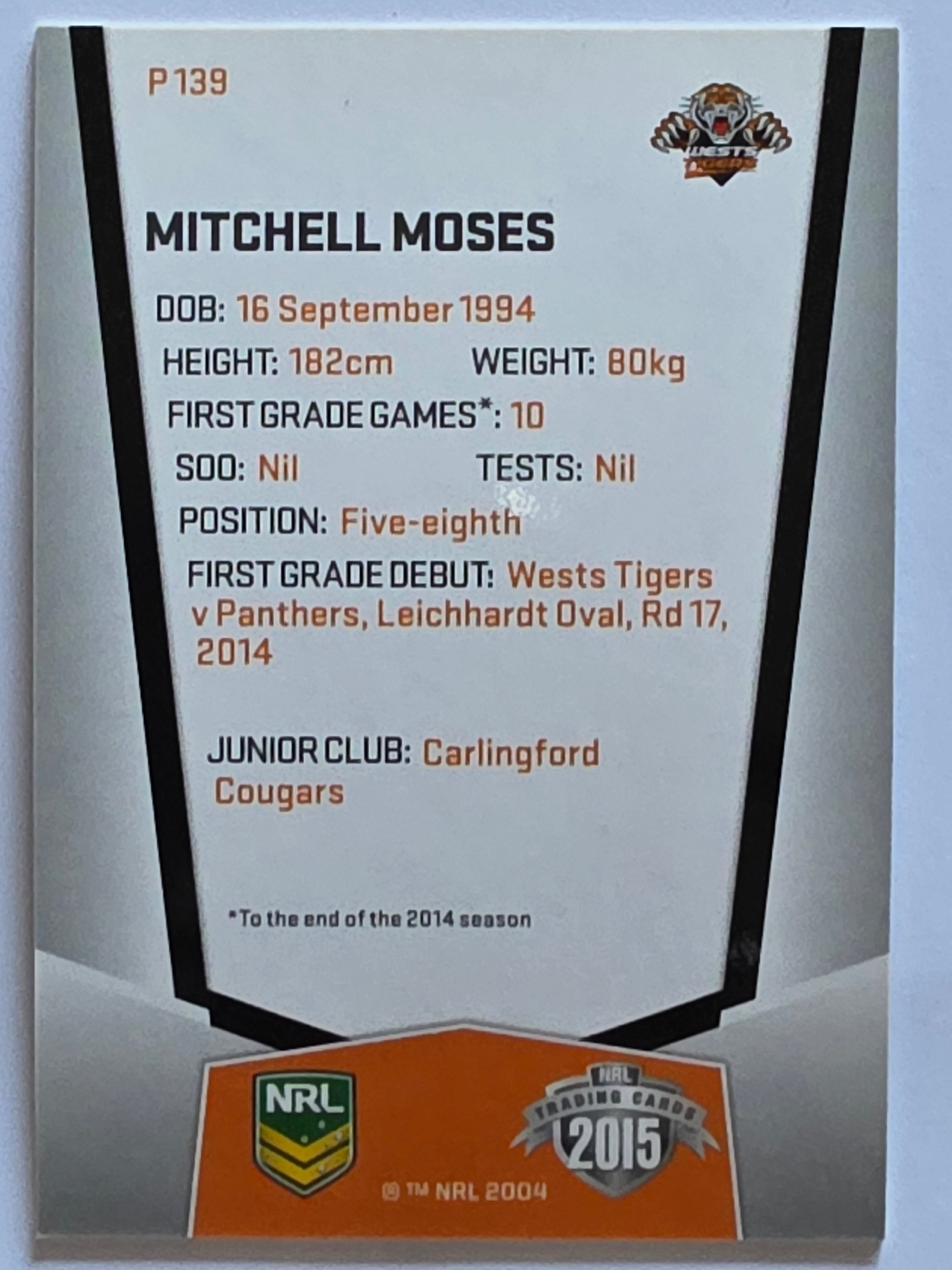 NRL 2015 Elite | Silver Parallel #P139 | Mitchell Moses | Wests Tigers