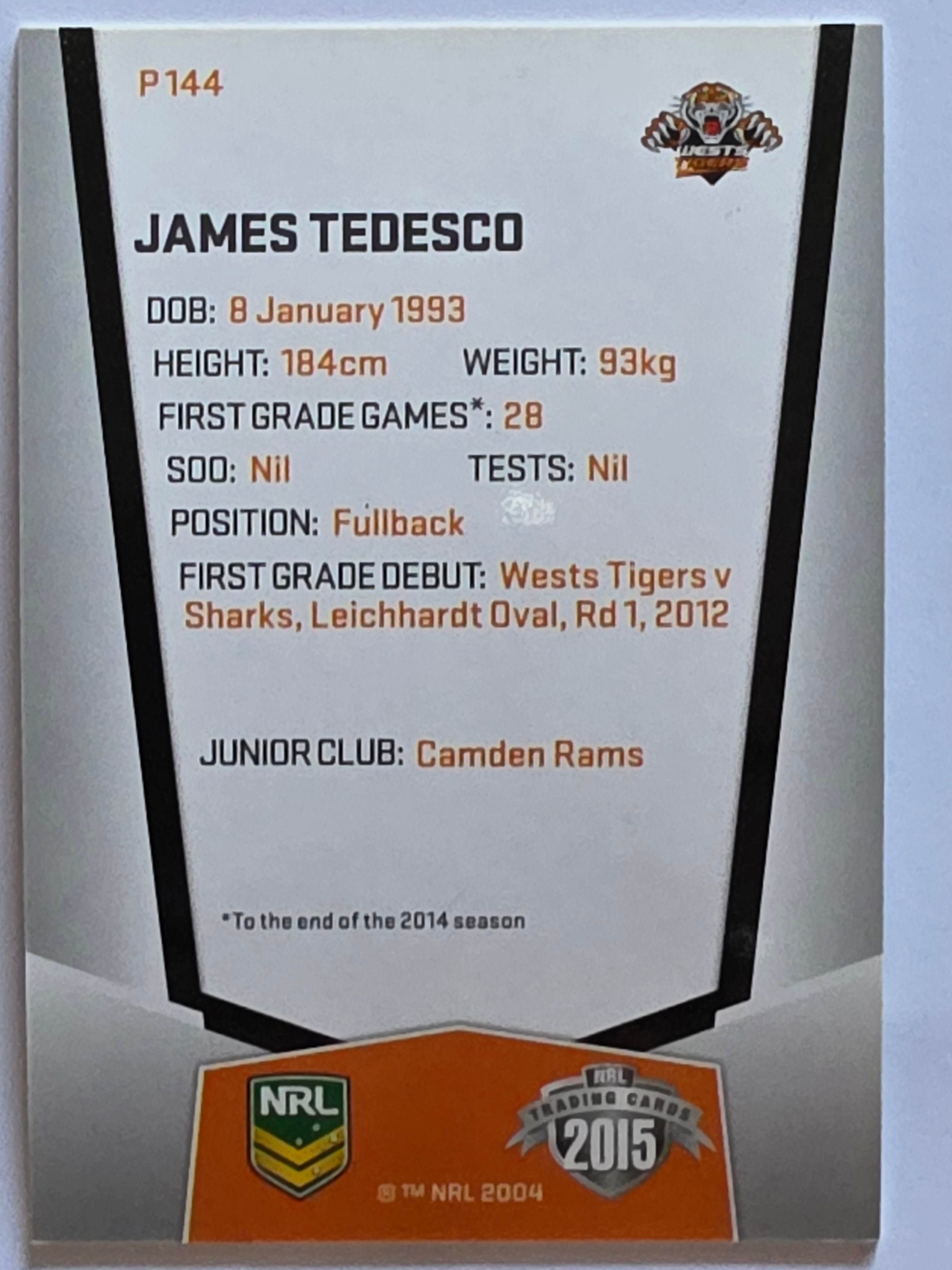 NRL 2015 Elite | Silver Parallel #P144 | James Tedesco | Wests Tigers