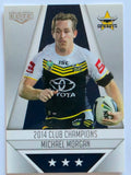 NRL 2015 Elite | Club Champions #CC18 Michael Morgan North Queensland Cowboys