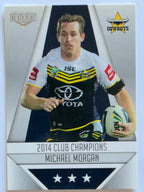 NRL 2015 Elite | Club Champions #CC18 Michael Morgan North Queensland Cowboys