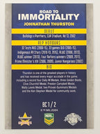 NRL 2016 Elite | Road To Immortality Box Card #BC1 Johnathan Thurston North Queensland Cowboys