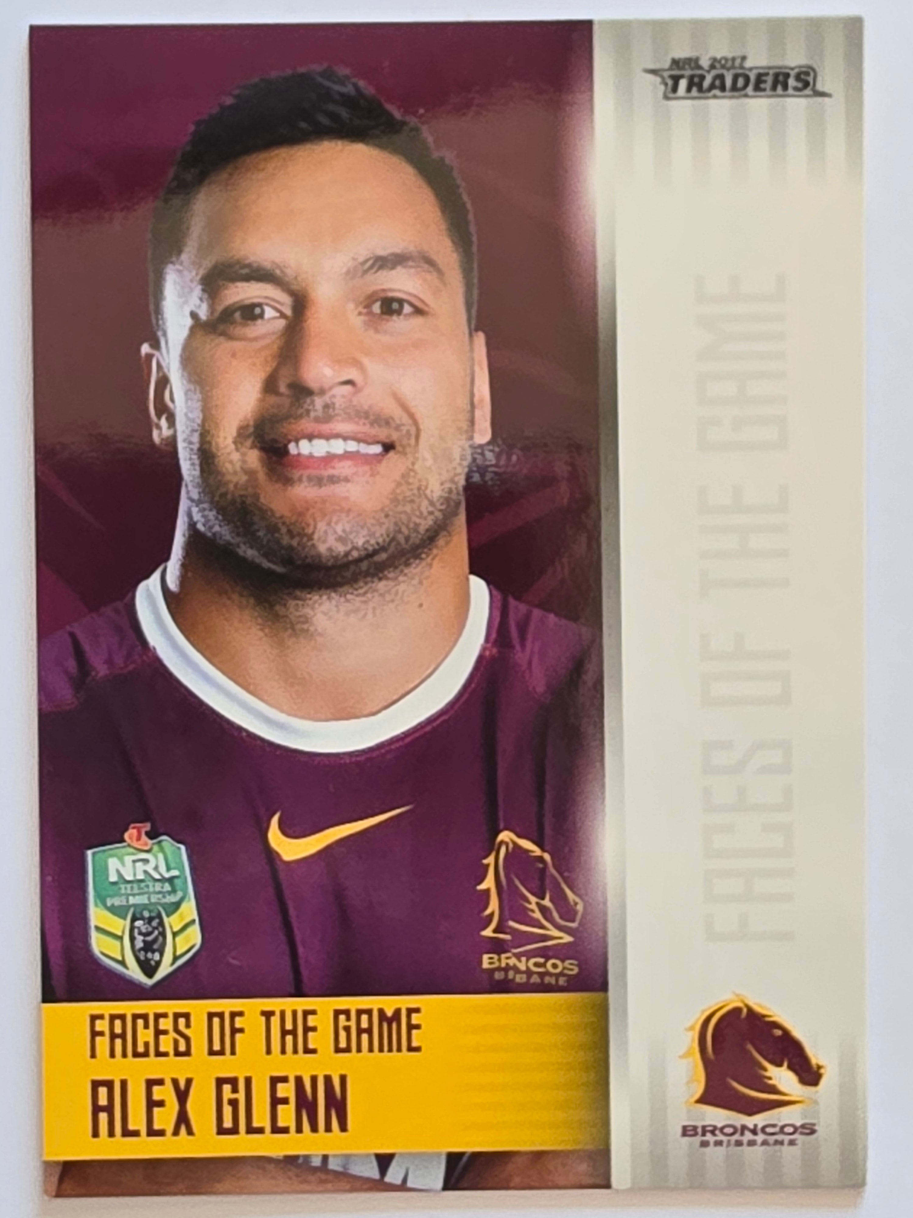NRL 2017 Traders | Faces of the Game #FG1 | Alex Glenn | Brisbane Broncos