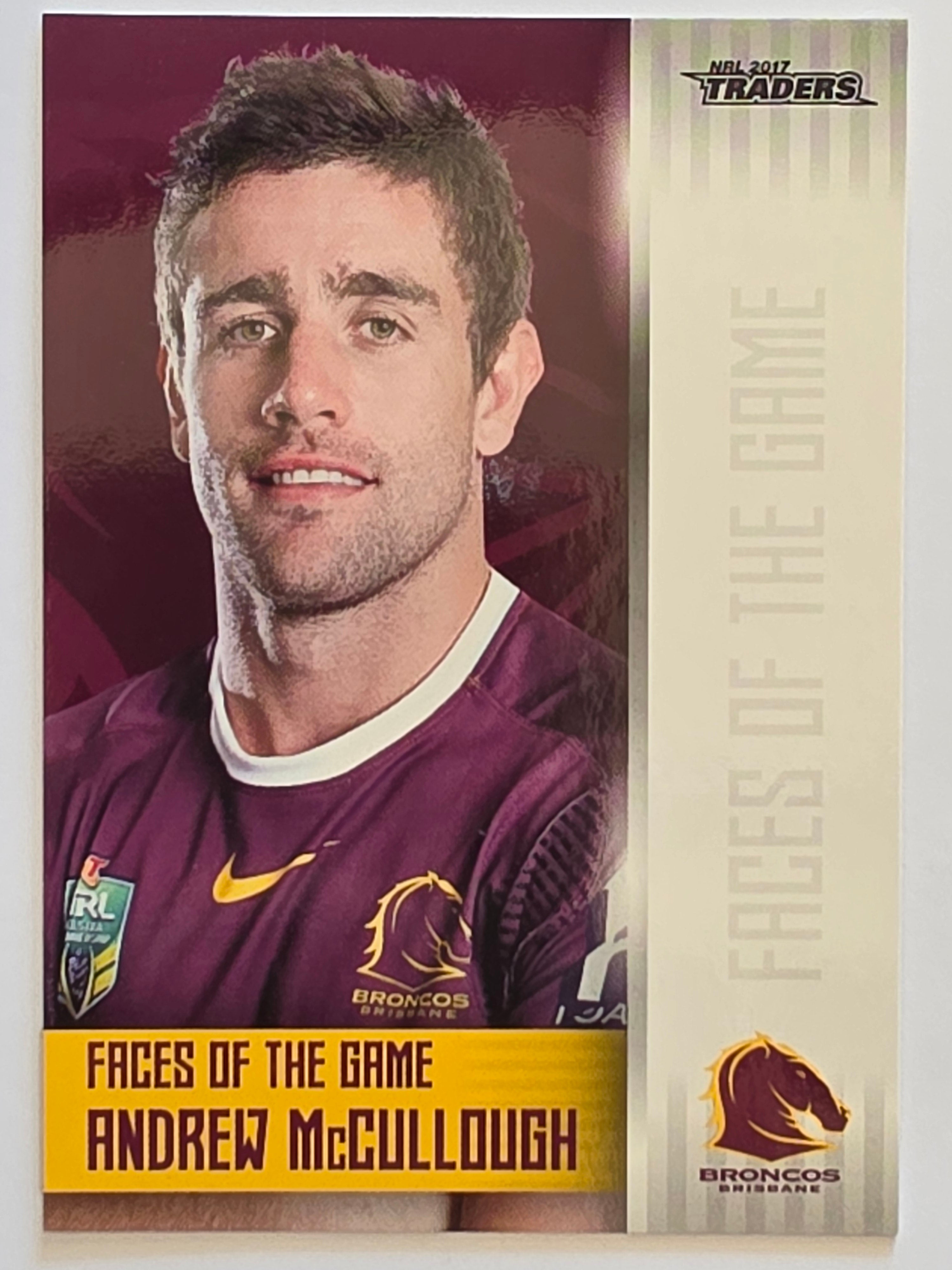 NRL 2017 Traders | Faces of the Game #FG3 | Andrew McCullough | Brisbane Broncos