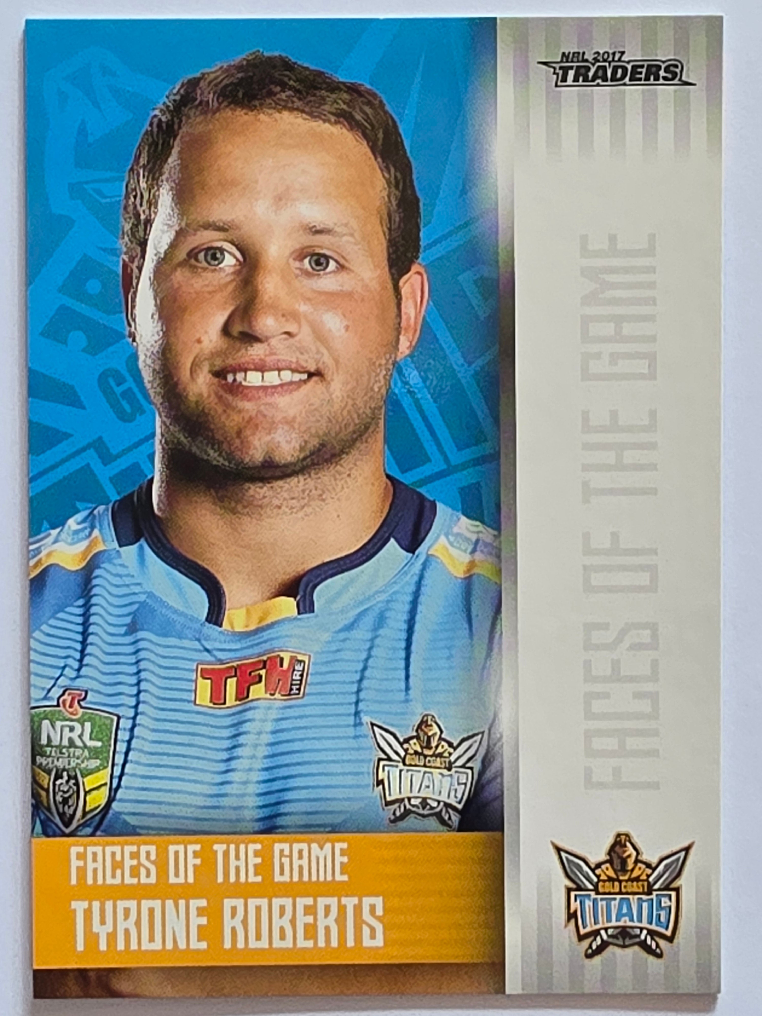 NRL 2017 Traders | Faces of the Game #FG14 | Tyrone Roberts | Gold Coast Titans