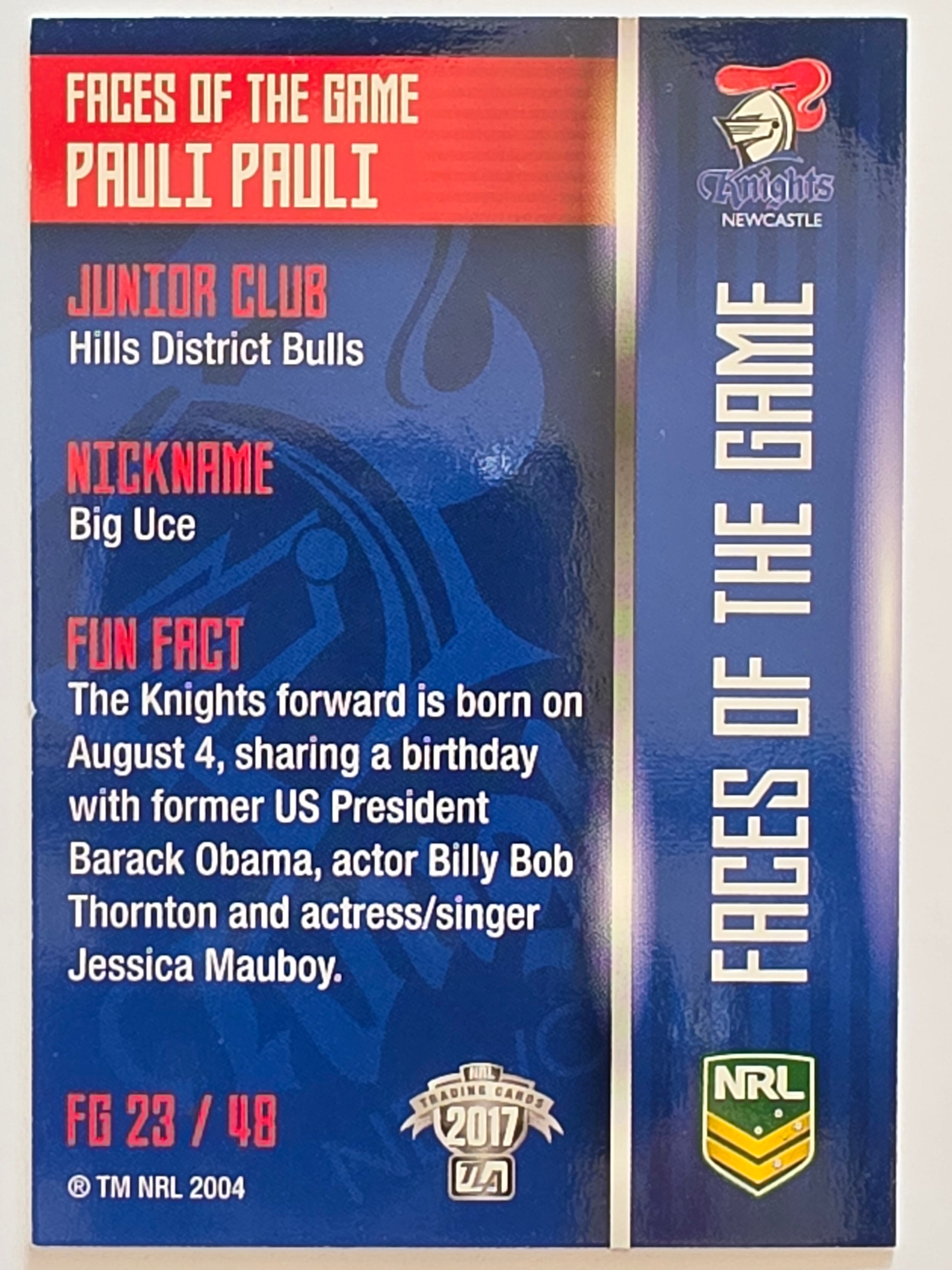 NRL 2017 Traders | Faces of the Game #FG23 | Pauli Pauli | Newcastle Knights