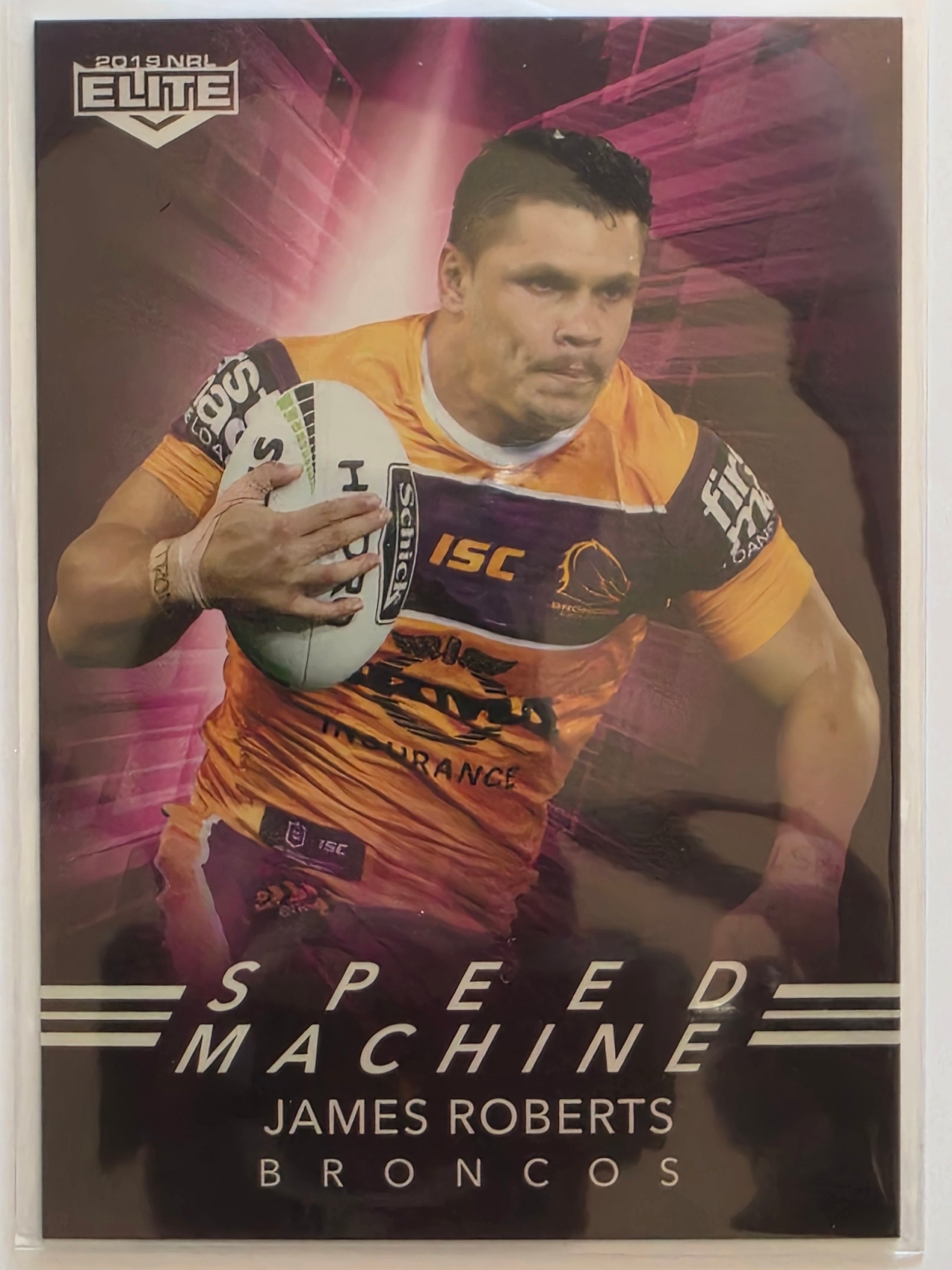 NRL 2019 Elite Speed Machine #SM02 James Roberts Brisbane Broncos