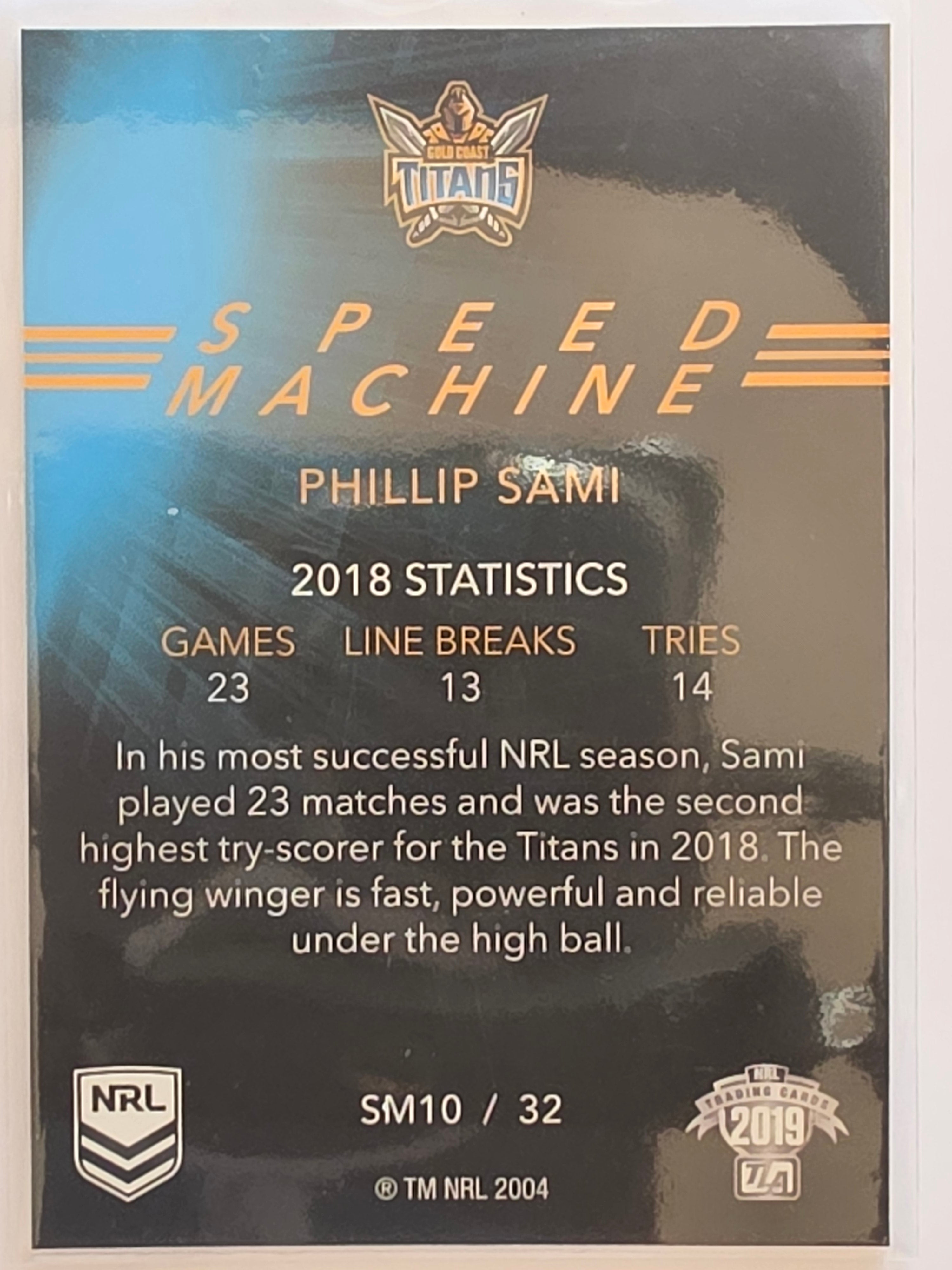 NRL 2019 Elite Speed Machine #SM10 Phillip Sami Gold Coast Titans