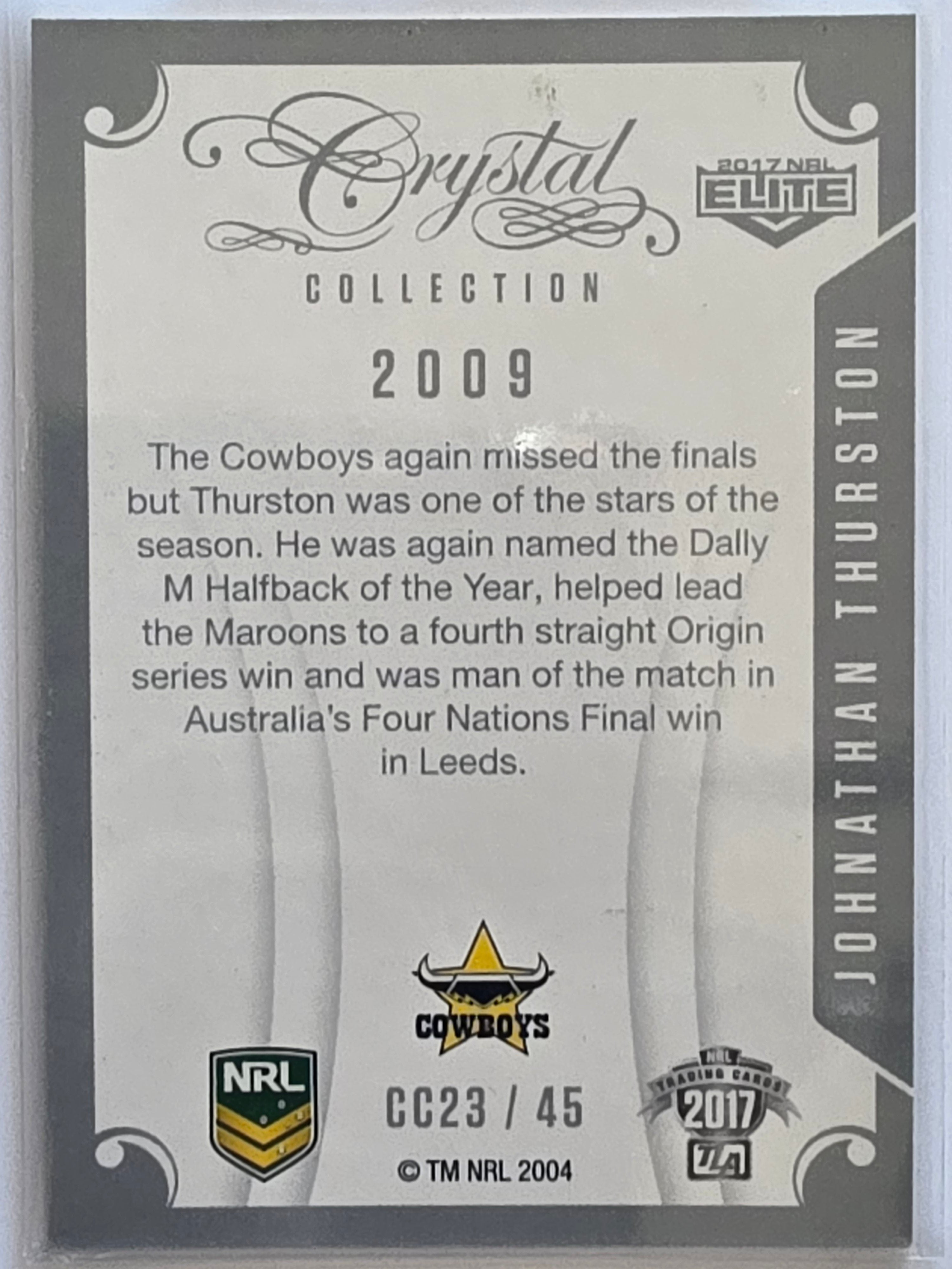 NRL 2017 Elite |Crystal Collection #CC23 Johnathan Thurston North Queensland Cowboys