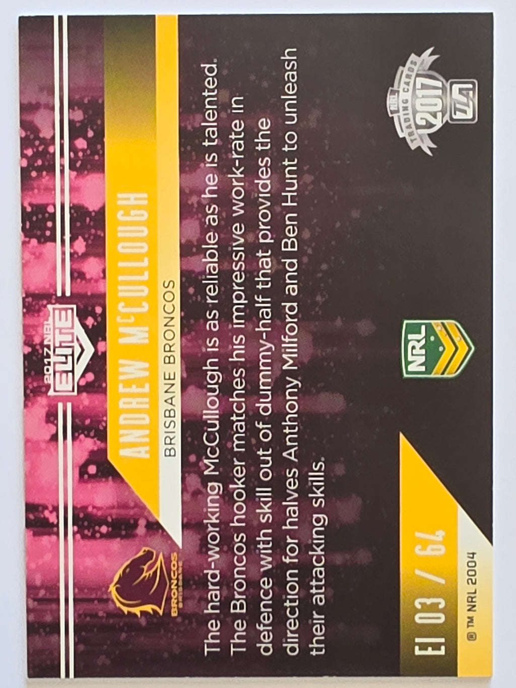 NRL 2017 Elite |Elite Impact #EI03 Andrew McCullough Brisbane Broncos