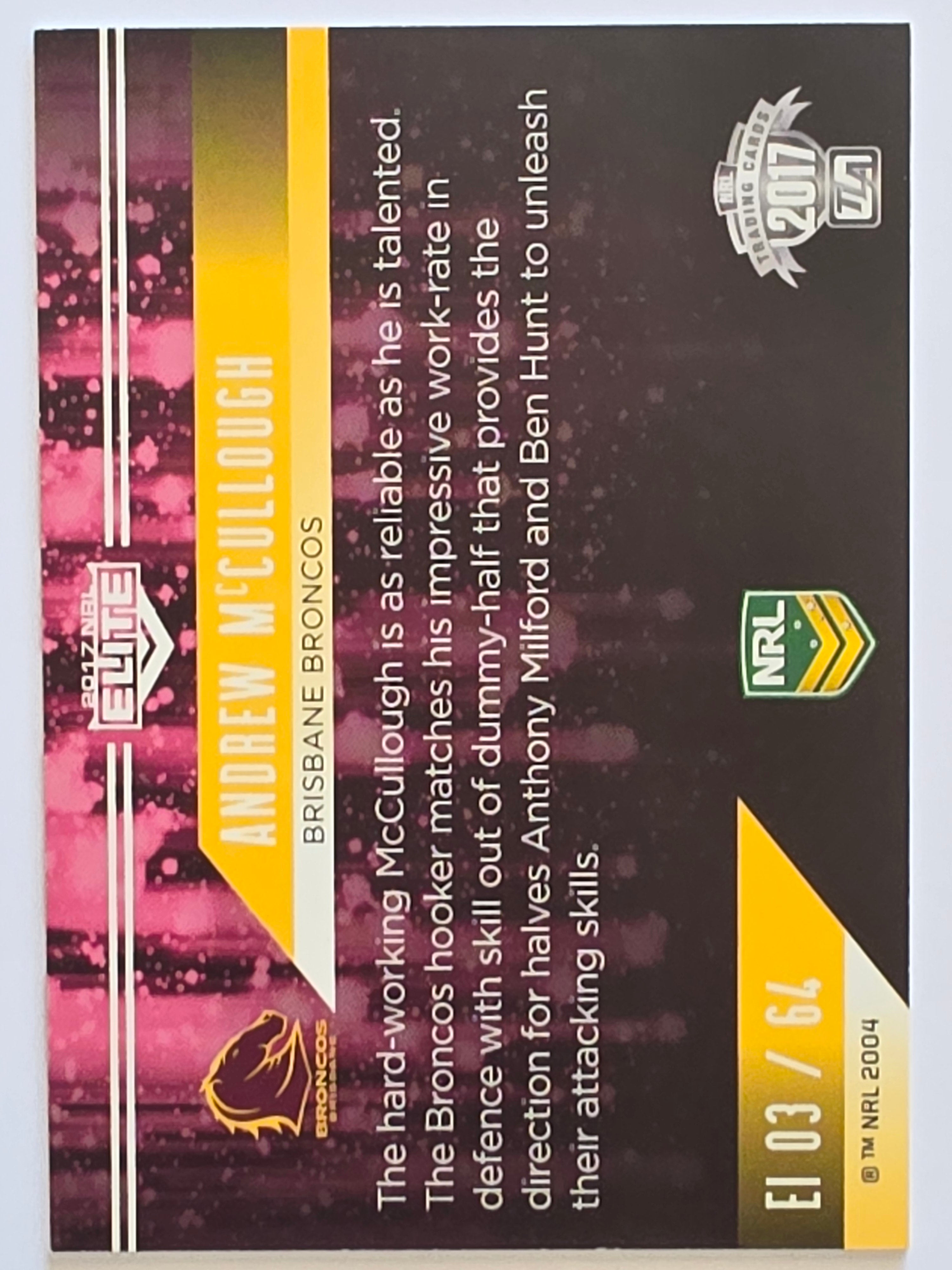 NRL 2017 Elite |Elite Impact #EI03 Andrew McCullough Brisbane Broncos