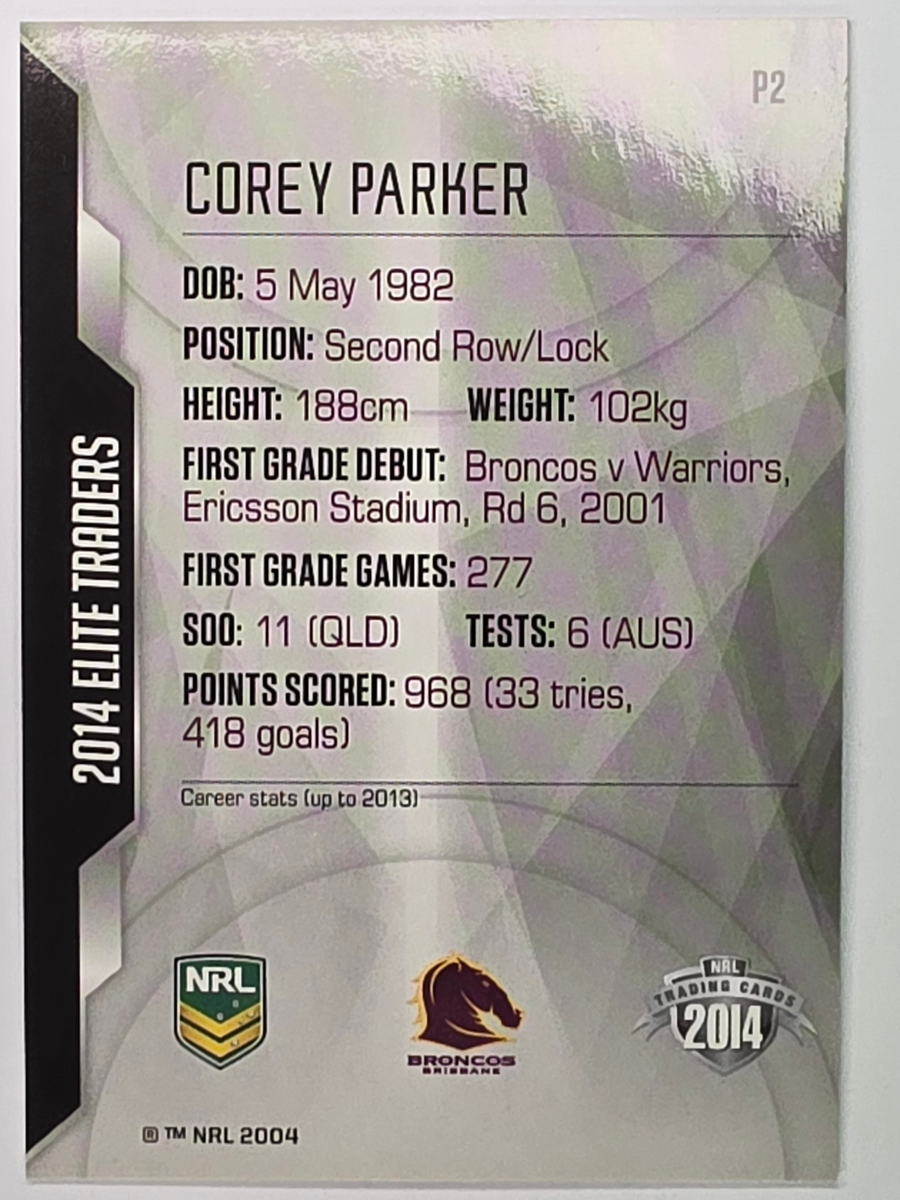 NRL 2014 Elite | Silver Parallel #P2 | Corey Parker | Brisbane Broncos