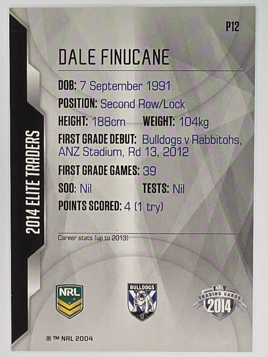NRL 2014 Elite | Silver Parallel #P12 | Dale Finucane | Canterbury Bankstown Bulldogs
