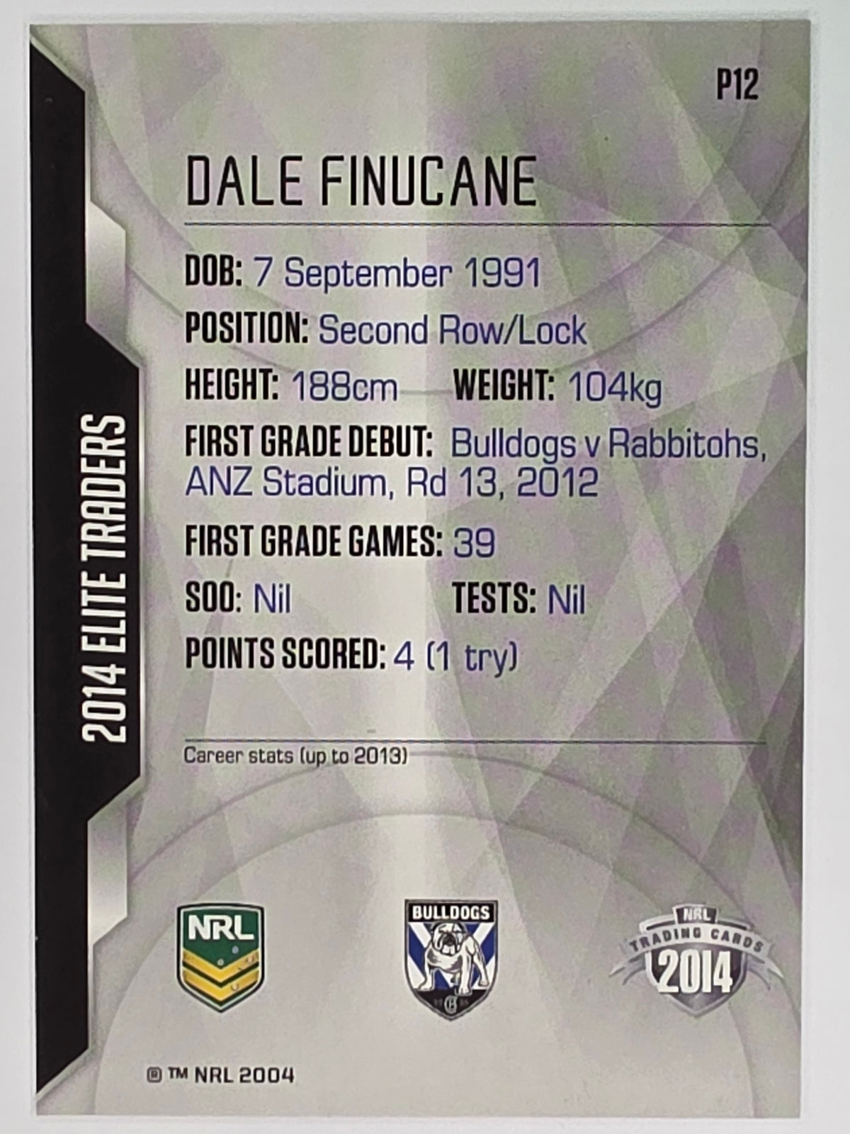 NRL 2014 Elite | Silver Parallel #P12 | Dale Finucane | Canterbury Bankstown Bulldogs