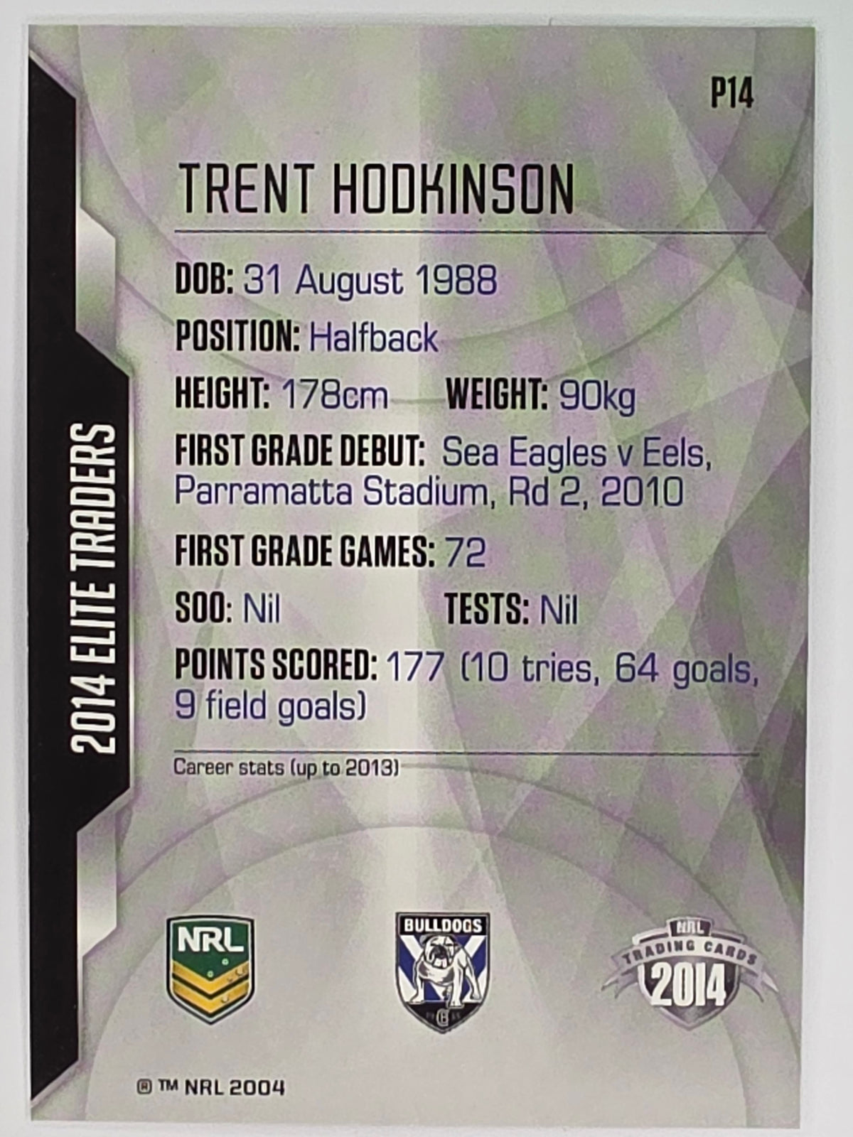 NRL 2014 Elite | Silver Parallel #P14 | Trent Hodkinson | Canterbury Bankstown Bulldogs