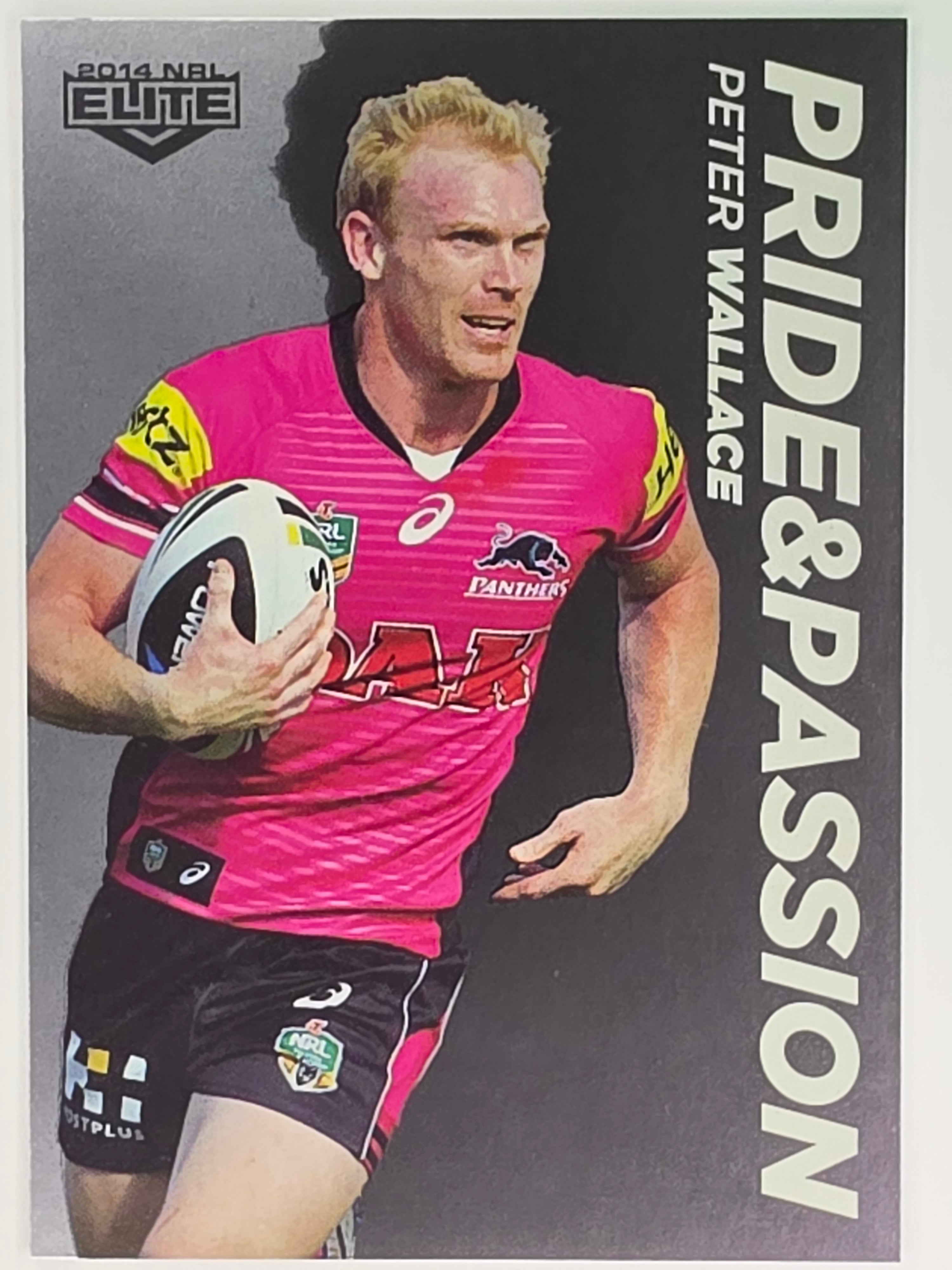 NRL 2014 Elite | Pride & Passion #PP30 Peter Wallace Penrith Panthers