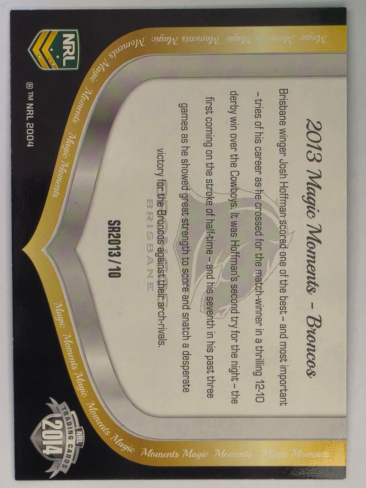 NRL 2014 Traders | Season to Remember #SR2013/10 | Brisbane Broncos