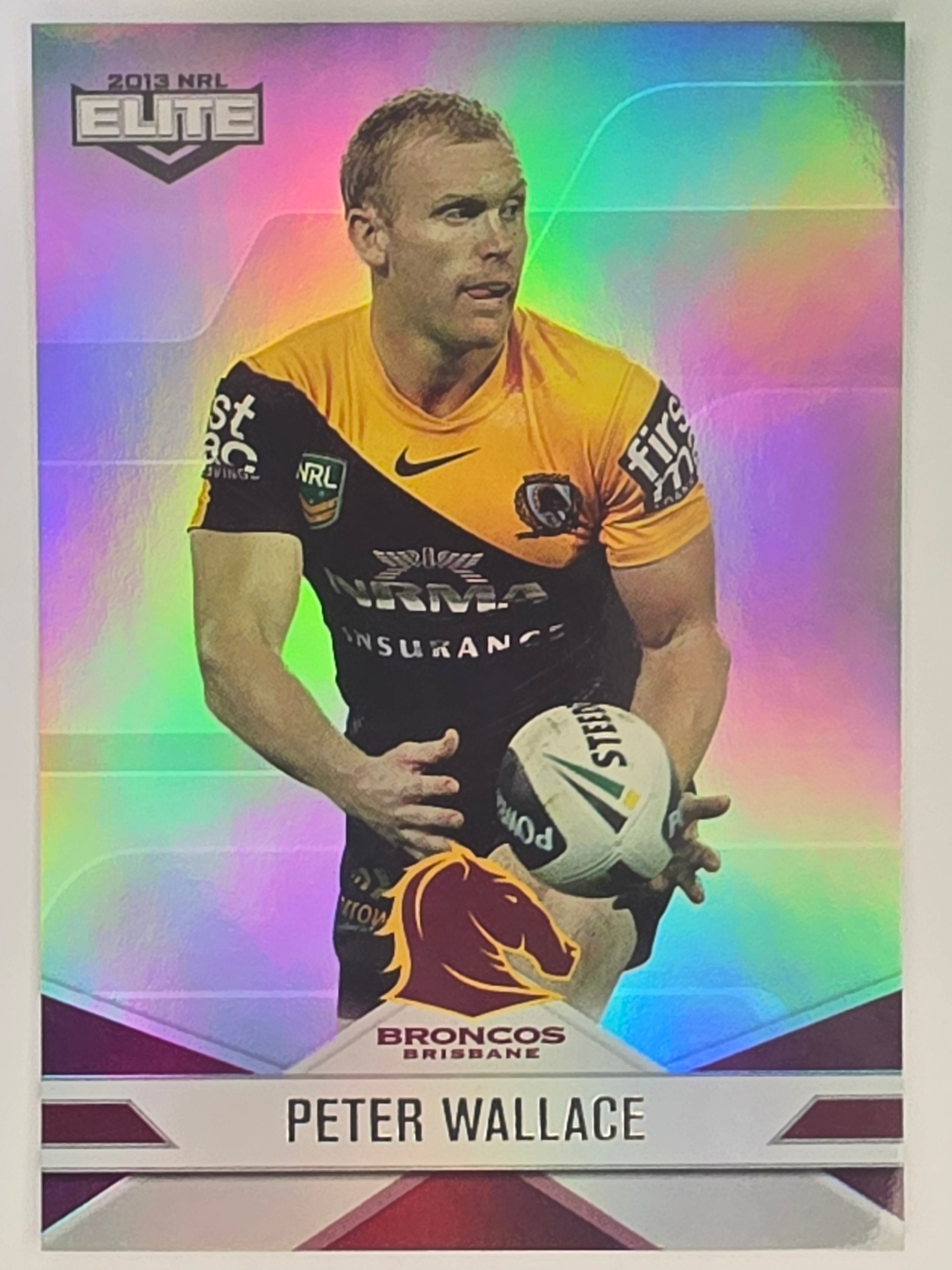 NRL 2013 Elite | Silver Parallel #P9 | Peter Wallace | Brisbane Broncos