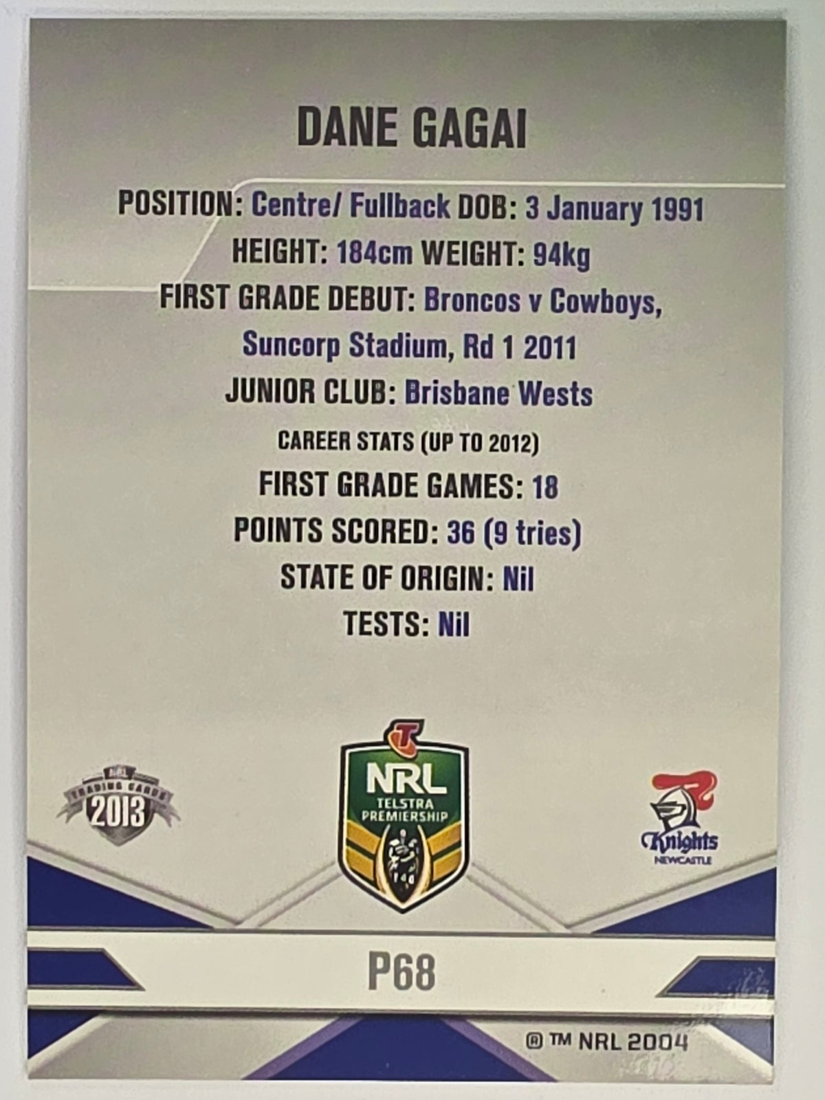 NRL 2013 Elite | Silver Parallel #P68 | Dane Gagai | Newcastle Knights