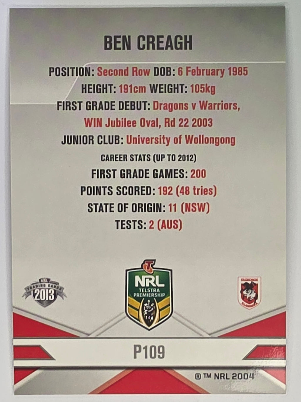 NRL 2013 Elite | Silver Parallel #P109 | Ben Creagh | St George Illawarra Dragons