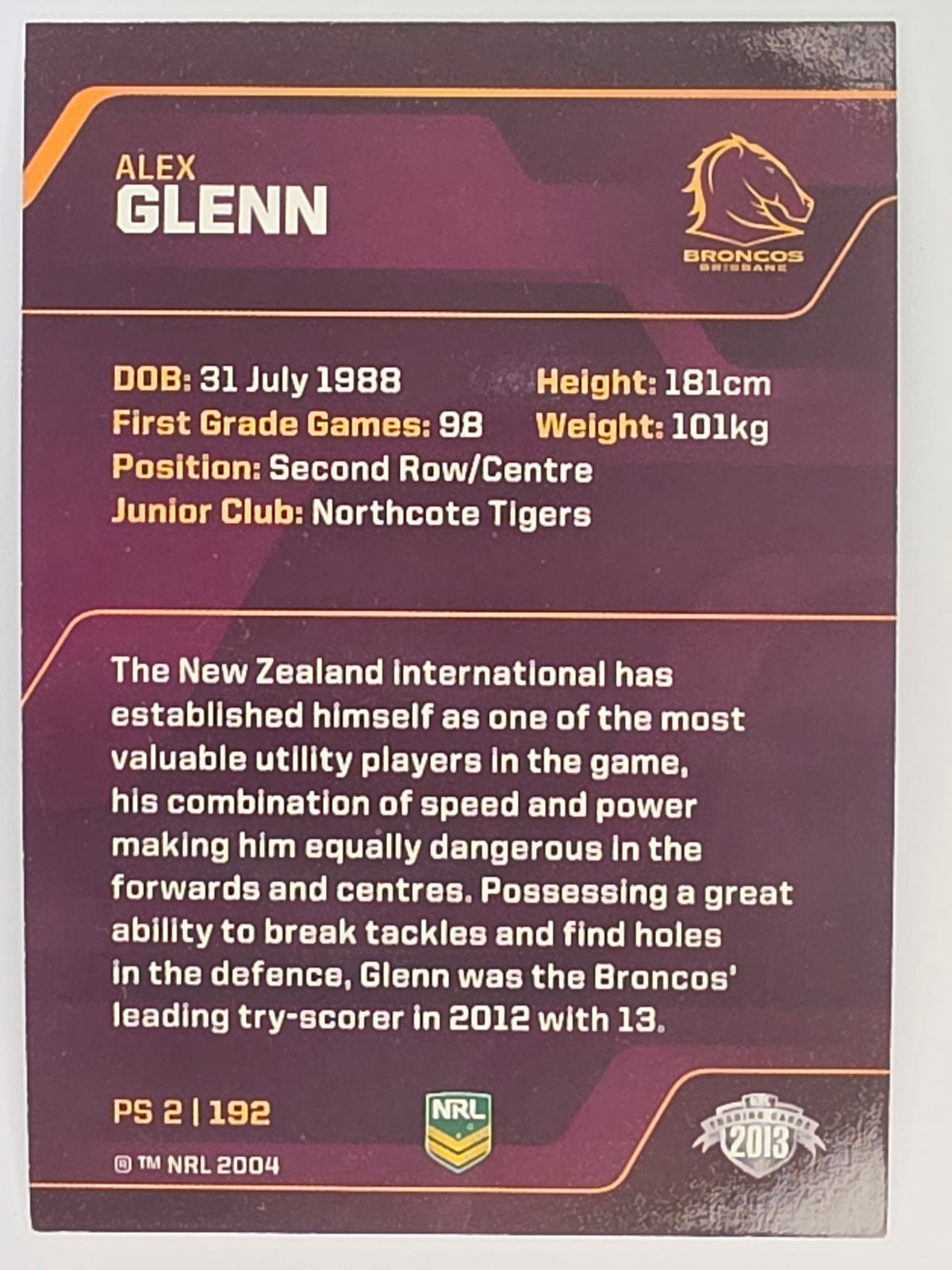 NRL 2013 Traders | Parallel #PS002 Alex Glenn Brisbane Broncos
