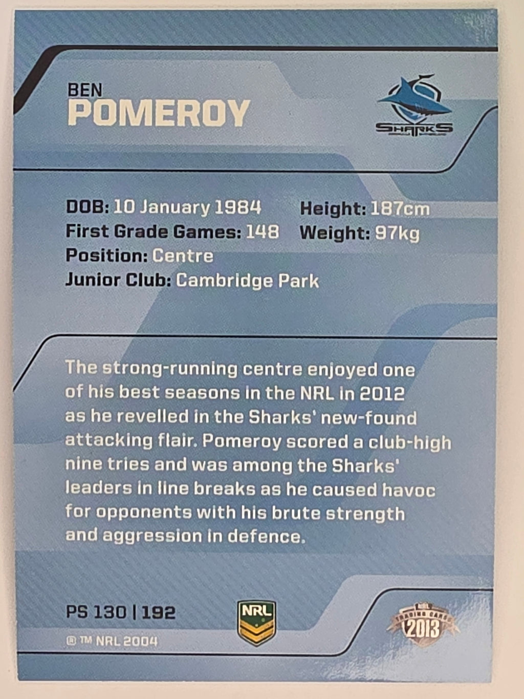 NRL 2013 Traders | Parallel #PS130 Ben Pomeroy Cronulla Sharks