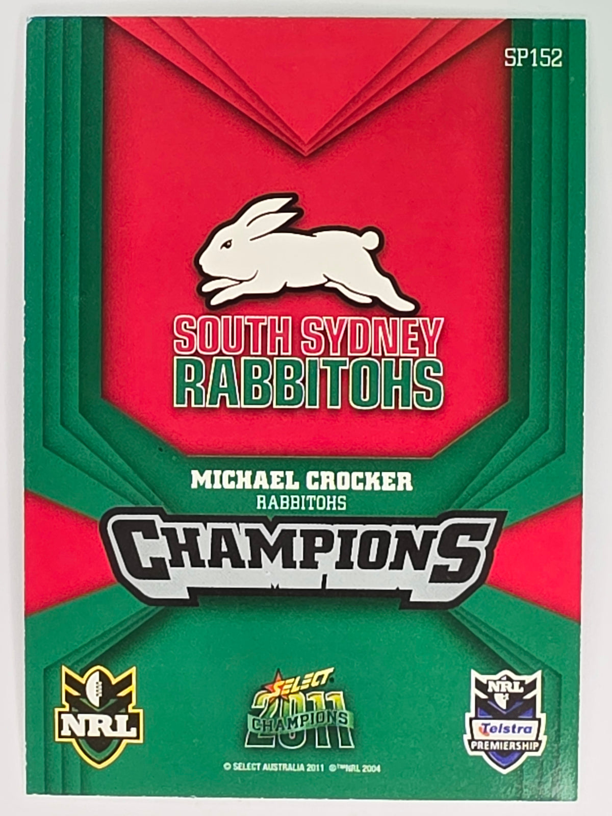 NRL 2011 Champions Silver Parallel #152 Michael Crocker South Sydney Rabbitohs